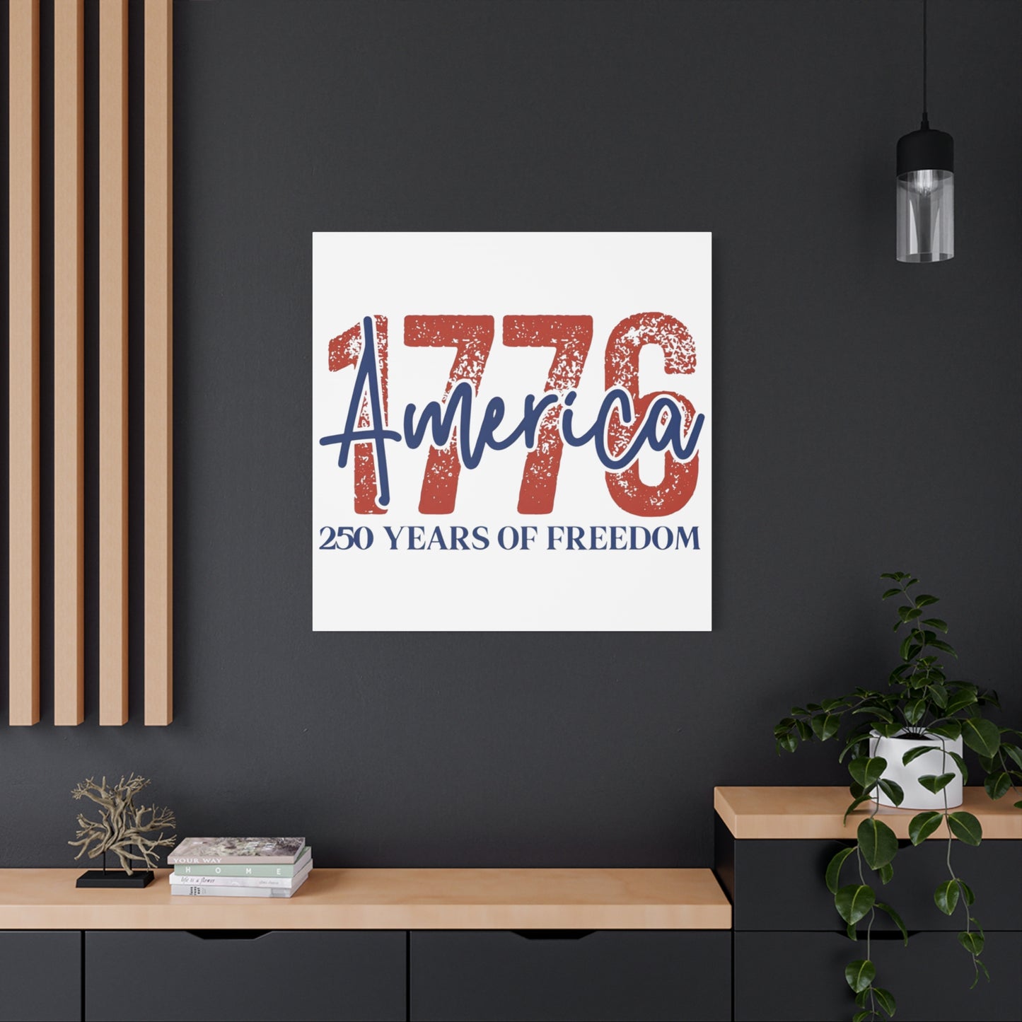 #250 1776 America: 250 Years of Freedom' Patriotic Independence Day Matte Canvas Wall Art
