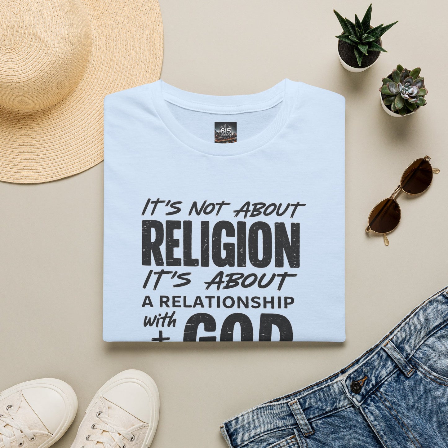 It's Not About Religion, It's About a Relationship with God - Christian Message T-Shirt
