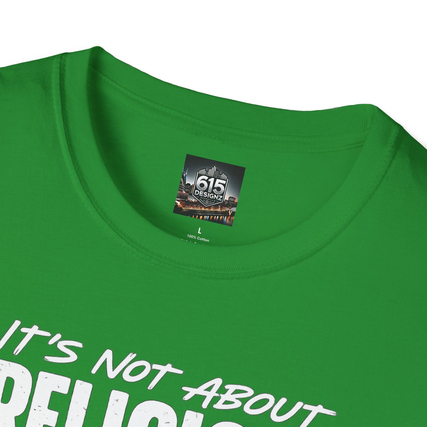 It's Not About Religion, It's About a Relationship with God - Christian Message T-Shirt