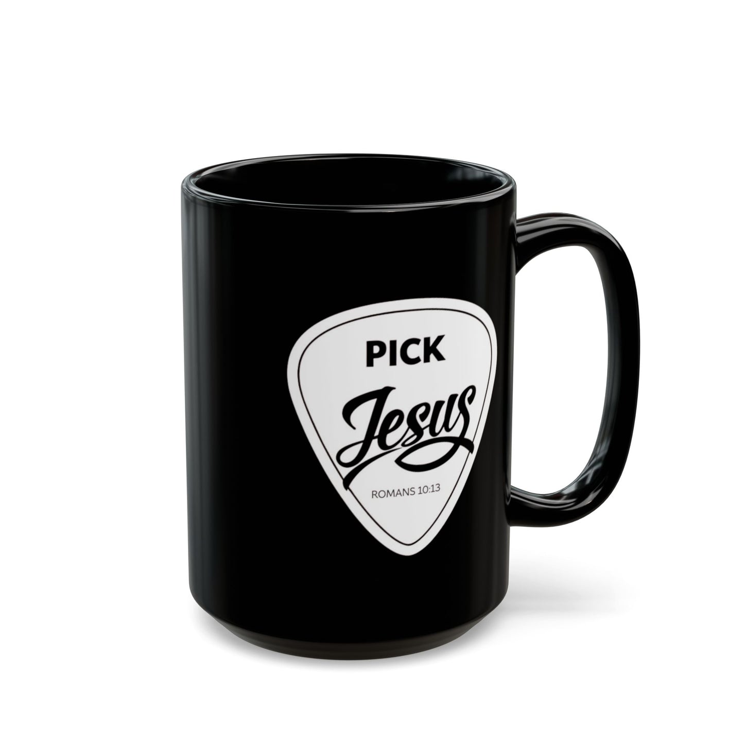 Pick Jesus Guitar Pick Ceramic Mug — Christian Guitar Pick Design (Romans 10:13) 15oz