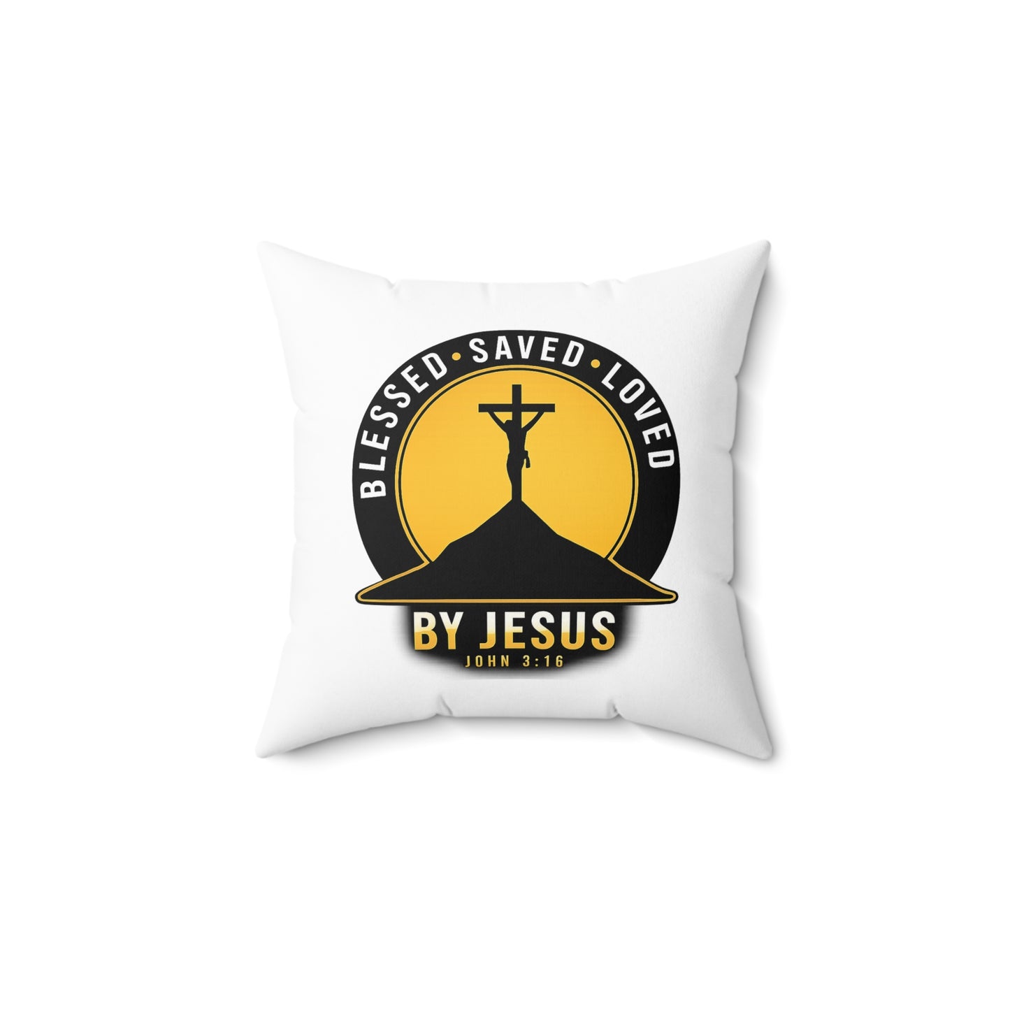 Blessed • Saved • Loved by Jesus Square Pillow — Christian Faith Decor (John 3:16)