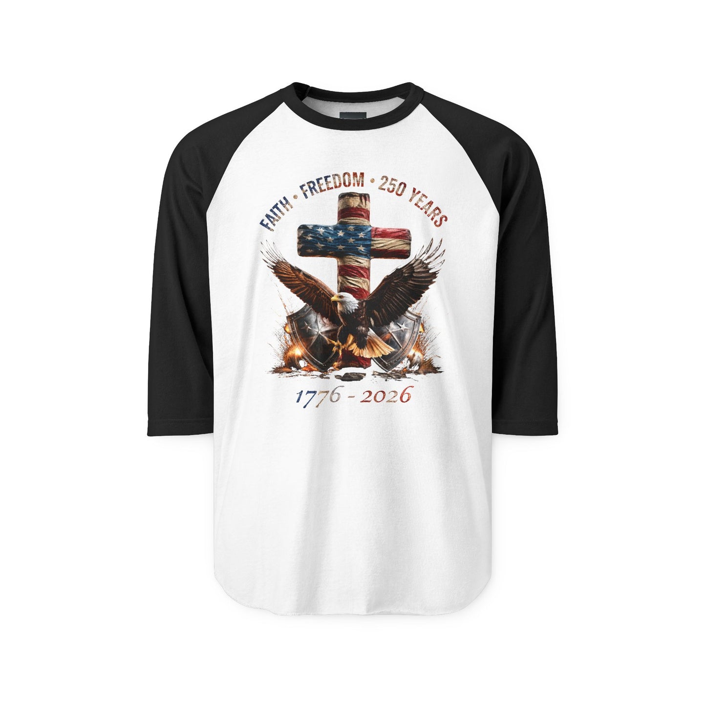#250 Faith • Freedom 250 Years American Flag Cross & Eagle 1776-2026 Raglan Shirt Baseball Tee