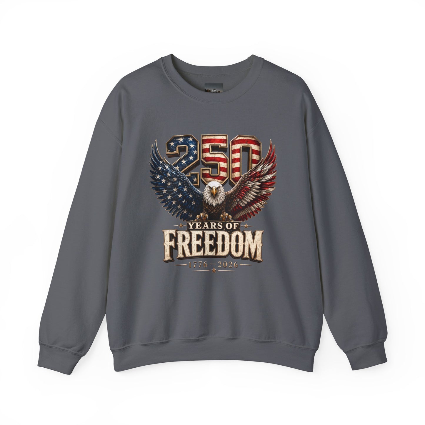 #250 250 Years of Freedom Eagle Patriotic American Flag Anniversary (1776–2026) Crewneck Sweatshirt