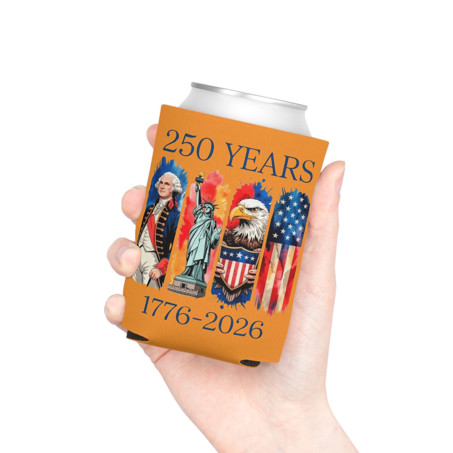 #250 250 Years American History Celebration 1776–2026 Patriotic Can Cooler - Beverage Koozie