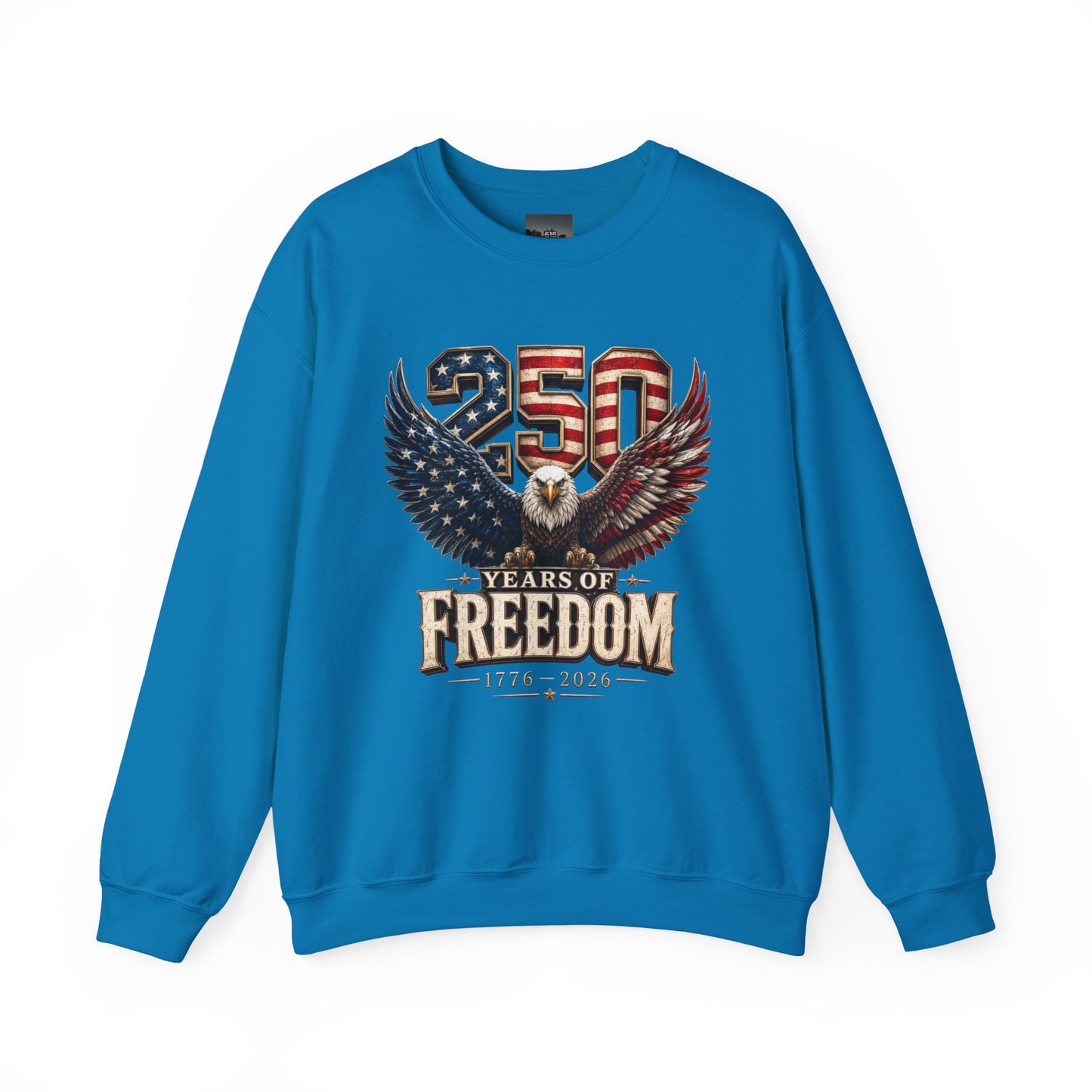 #250 250 Years of Freedom Eagle Patriotic American Flag Anniversary (1776–2026) Crewneck Sweatshirt