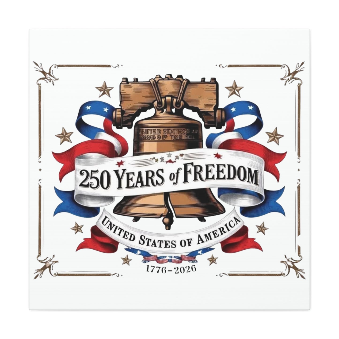 #250 250 Years of Freedom Liberty Bell Matte Canvas Wall Art