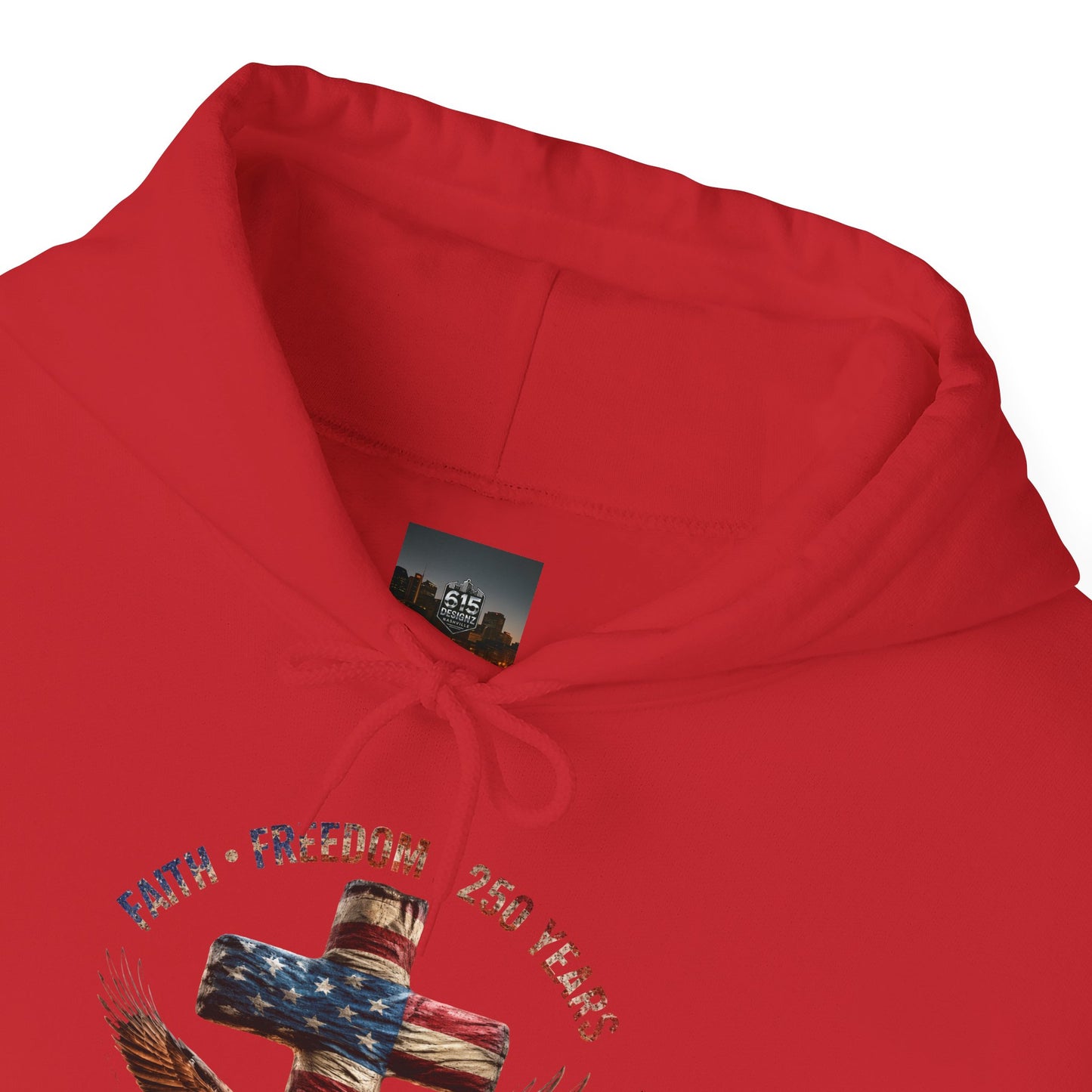 #250 Faith • Freedom 250 Years American Flag Cross & Eagle 1776-2026 Hoodie