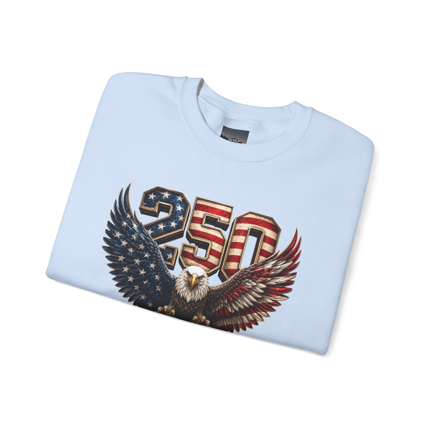 #250 250 Years of Freedom Eagle Patriotic American Flag Anniversary (1776–2026) Crewneck Sweatshirt