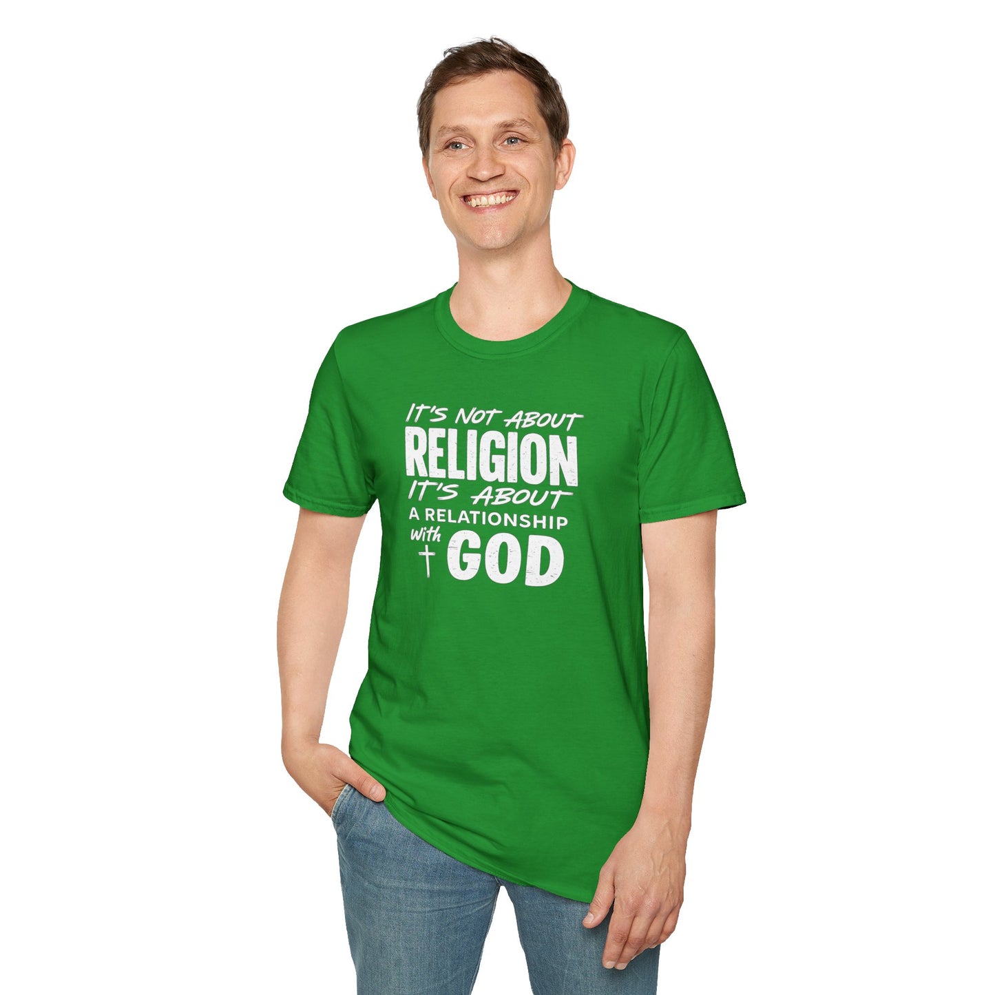 It's Not About Religion, It's About a Relationship with God - Christian Message T-Shirt