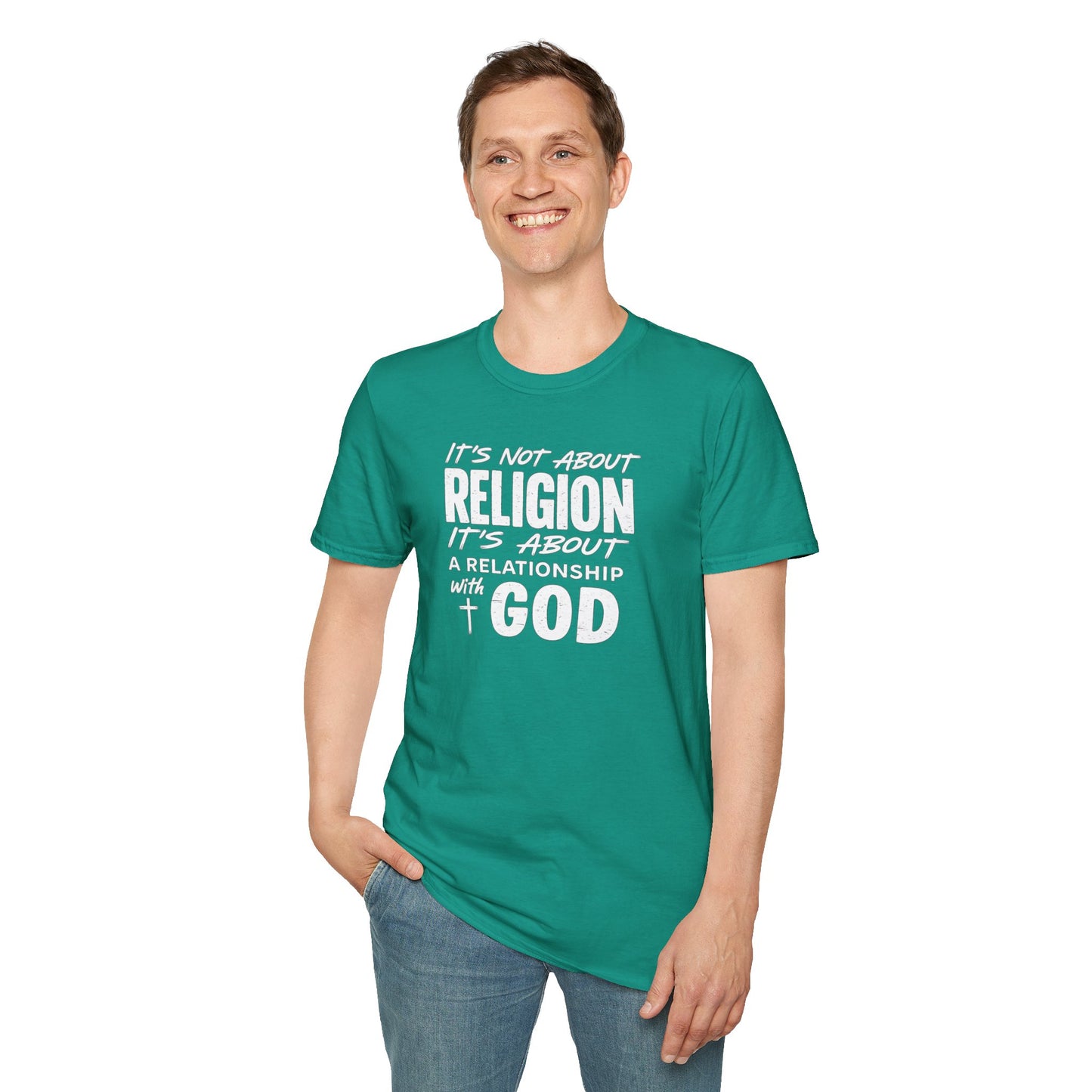 It's Not About Religion, It's About a Relationship with God - Christian Message T-Shirt