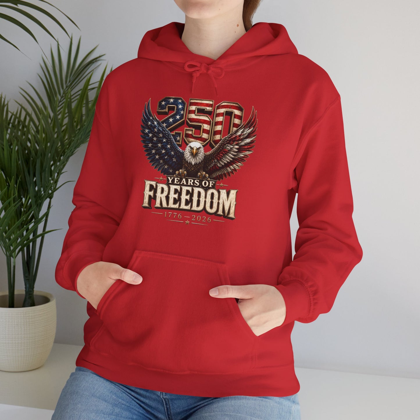 #250 250 Years of Freedom Eagle Patriotic American Flag Anniversary (1776–2026) Patriotic Hoodie
