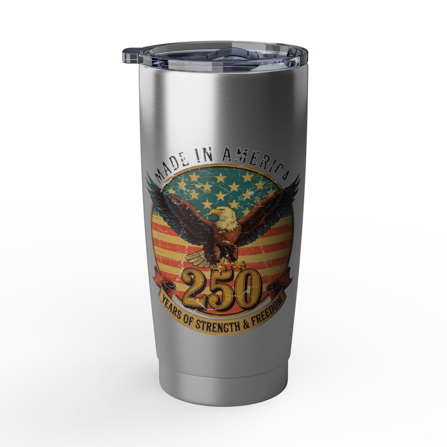 #250 Made in America Eagle 250th Anniversary Patriotic Vagabond 20oz Tumbler Stainless Travel Cup