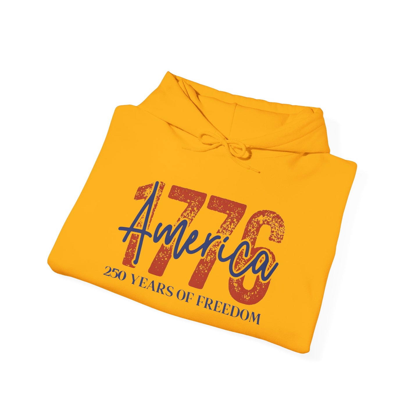 #250 1776 America: 250 Years of Freedom' Patriotic Independence Day Hoodie
