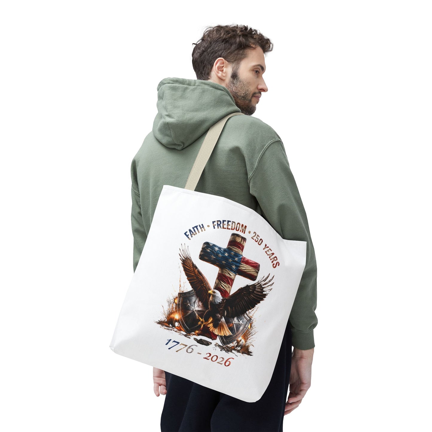 #250 Faith • Freedom 250 Years American Flag Cross & Eagle 1776-2026 Tote Bag