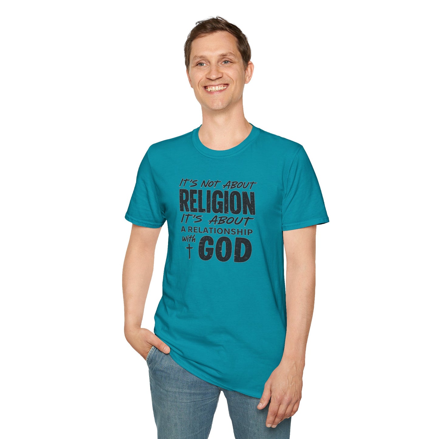 It's Not About Religion, It's About a Relationship with God - Christian Message T-Shirt