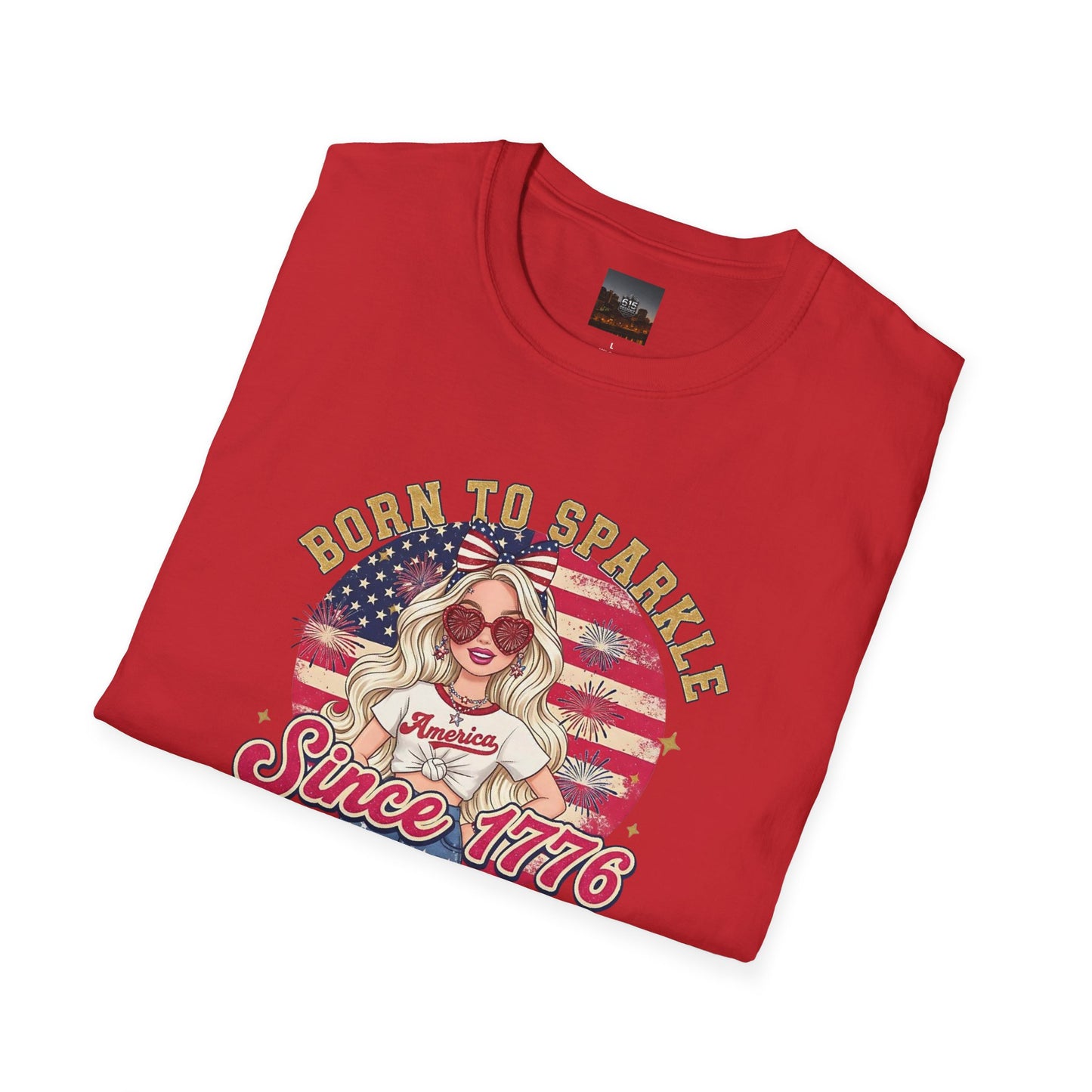 #250 "Born to Sparkle Since 1776" Patriotic T-Shirt