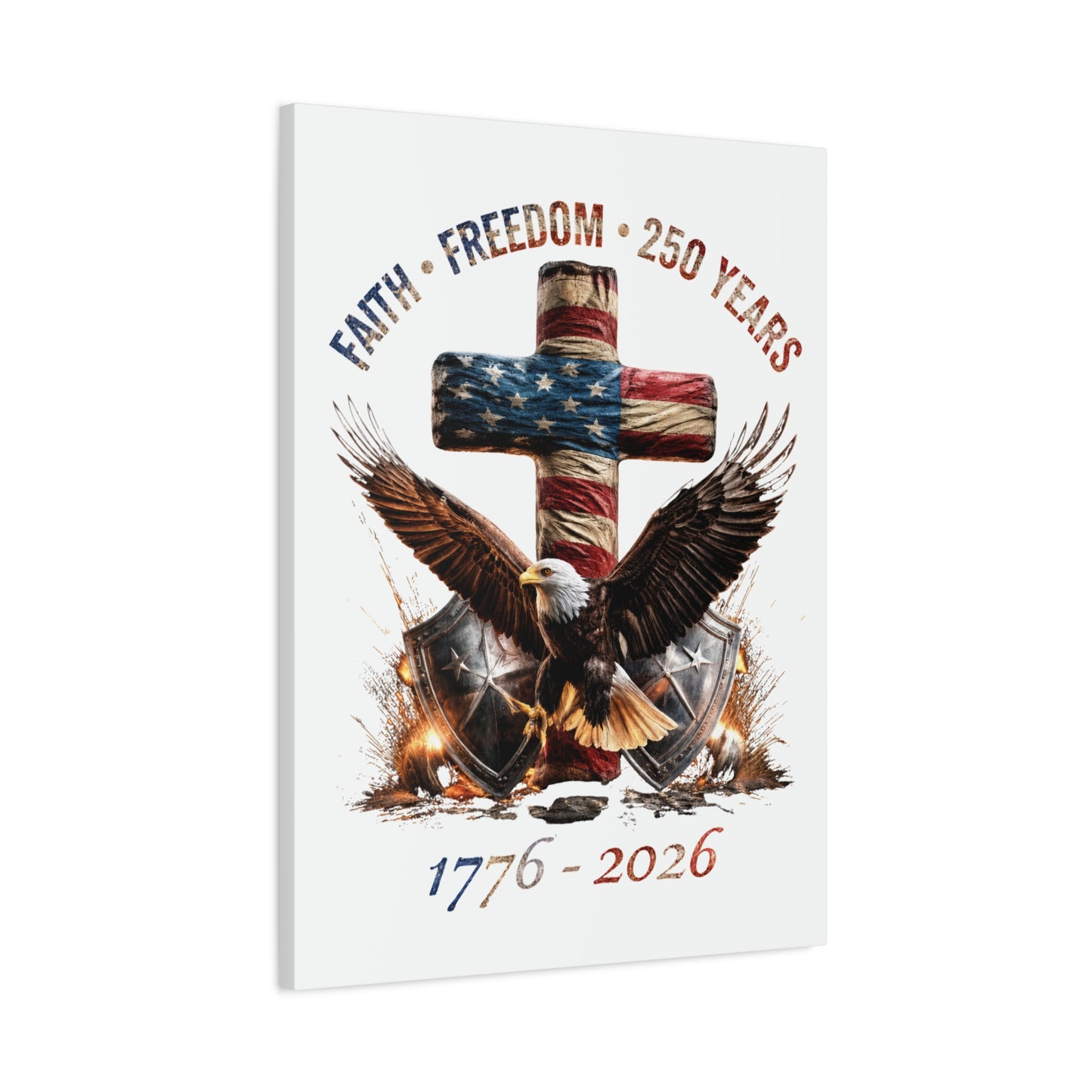 #250 Faith • Freedom 250 Years American Flag Cross & Eagle 1776-2026 Matte Canvas Wall Art