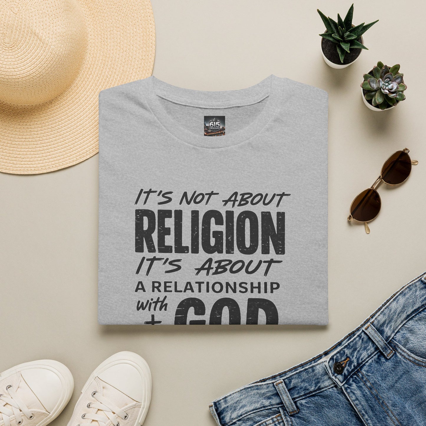 It's Not About Religion, It's About a Relationship with God - Christian Message T-Shirt