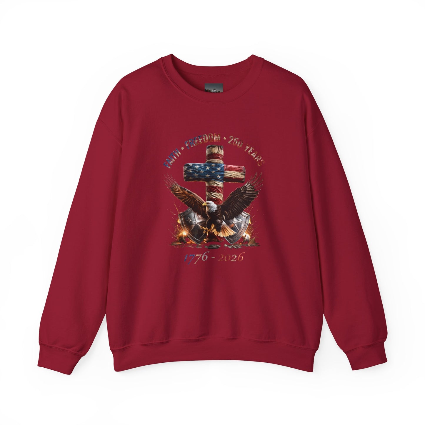 #250 Faith • Freedom 250 Years American Flag Cross & Eagle 1776-2026 Crewneck Sweatshirt