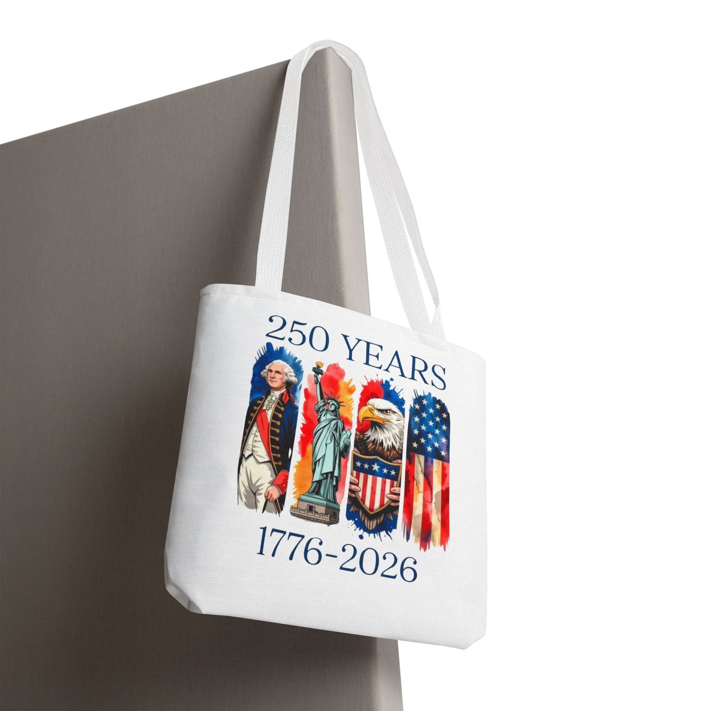 #250 250 Years American History Celebration 1776–2026 Patriotic Tote Bag