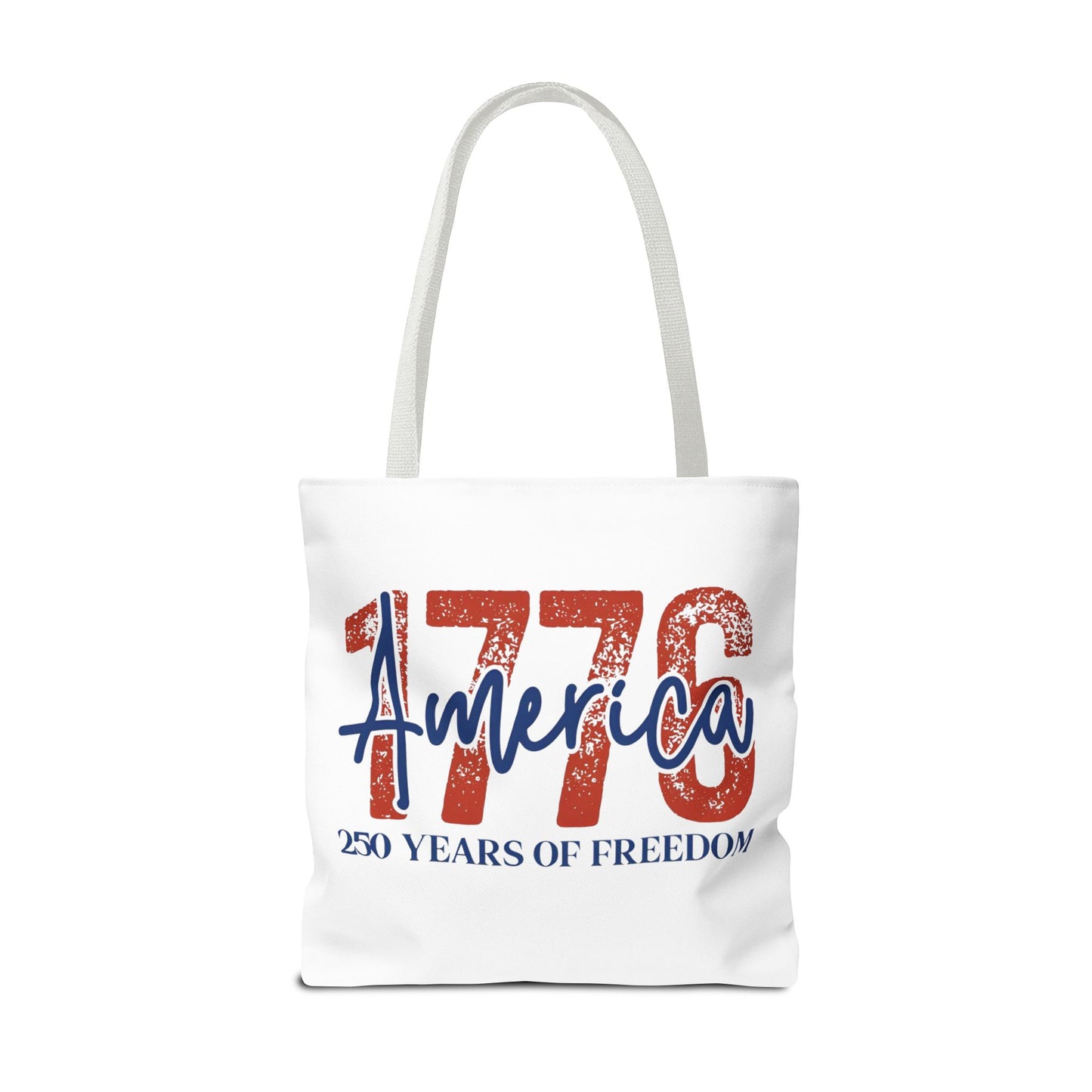 #250 1776 America: 250 Years of Freedom' Patriotic Independence Day Tote Bag
