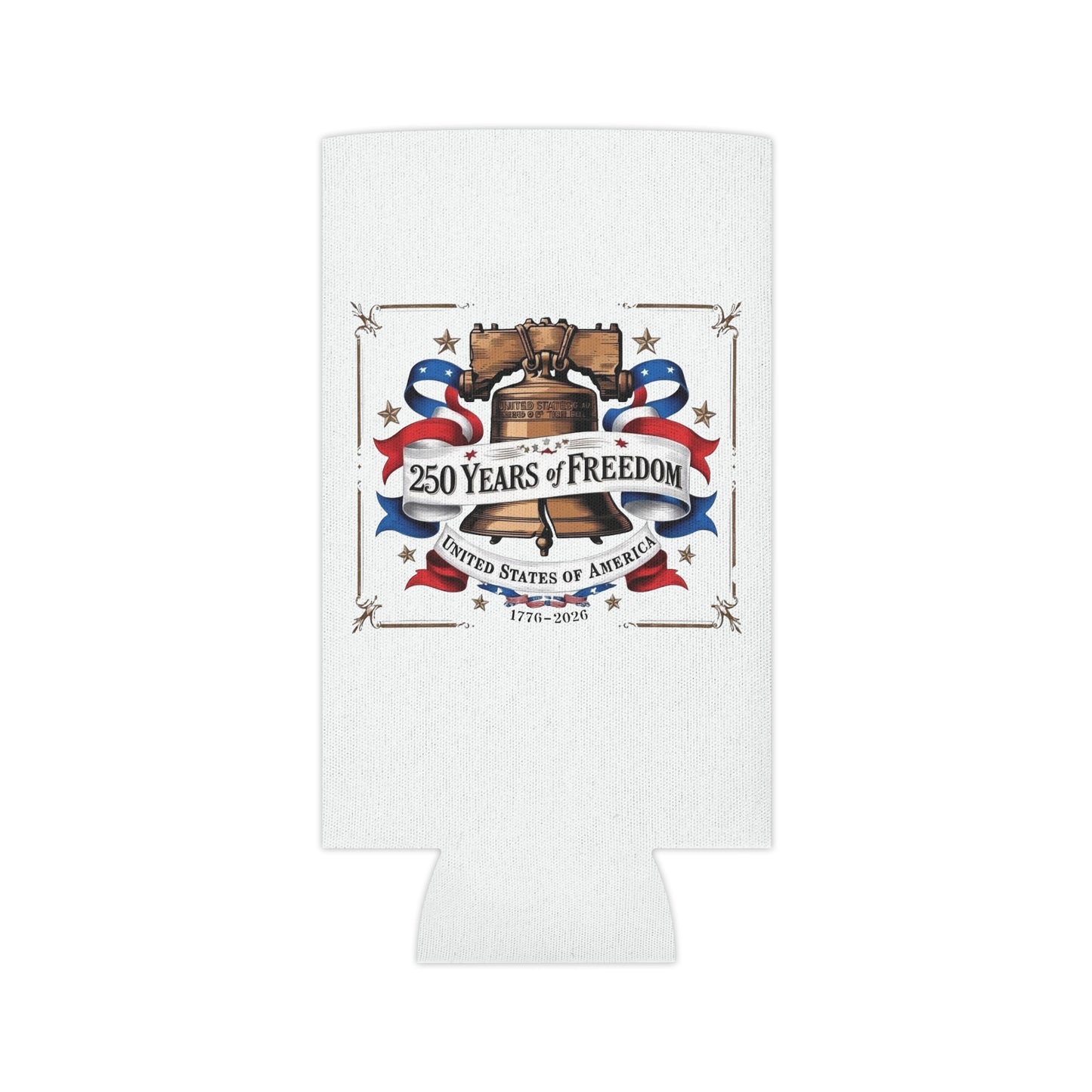 #250 250 Years of Freedom Liberty Bell Can Cooler - Beverage Koozie