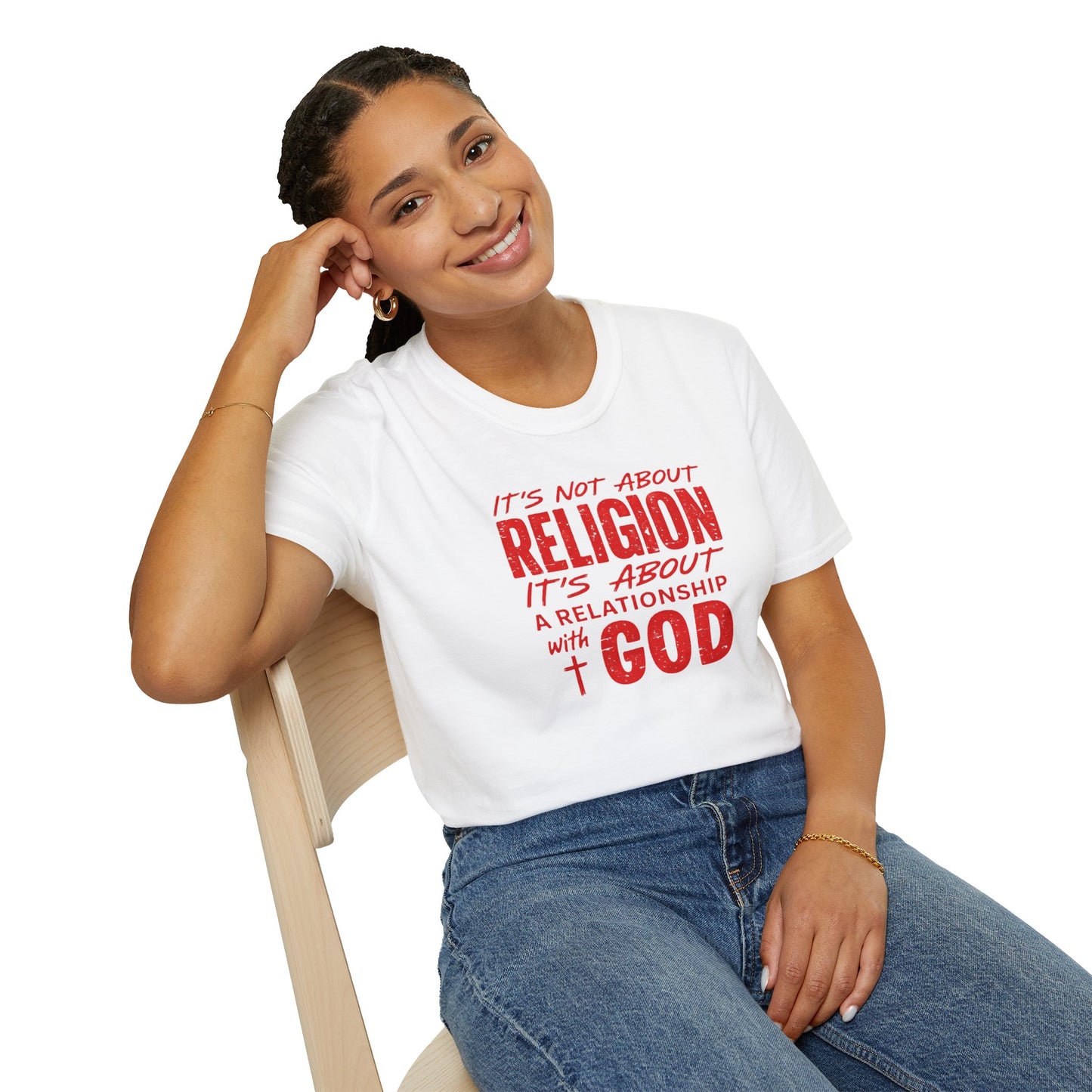 It's Not About Religion, It's About a Relationship with God - Christian Message T-Shirt