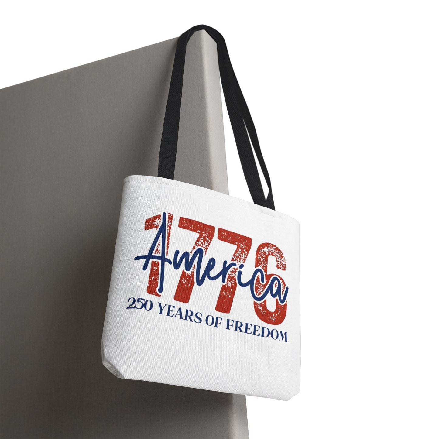 #250 1776 America: 250 Years of Freedom' Patriotic Independence Day Tote Bag
