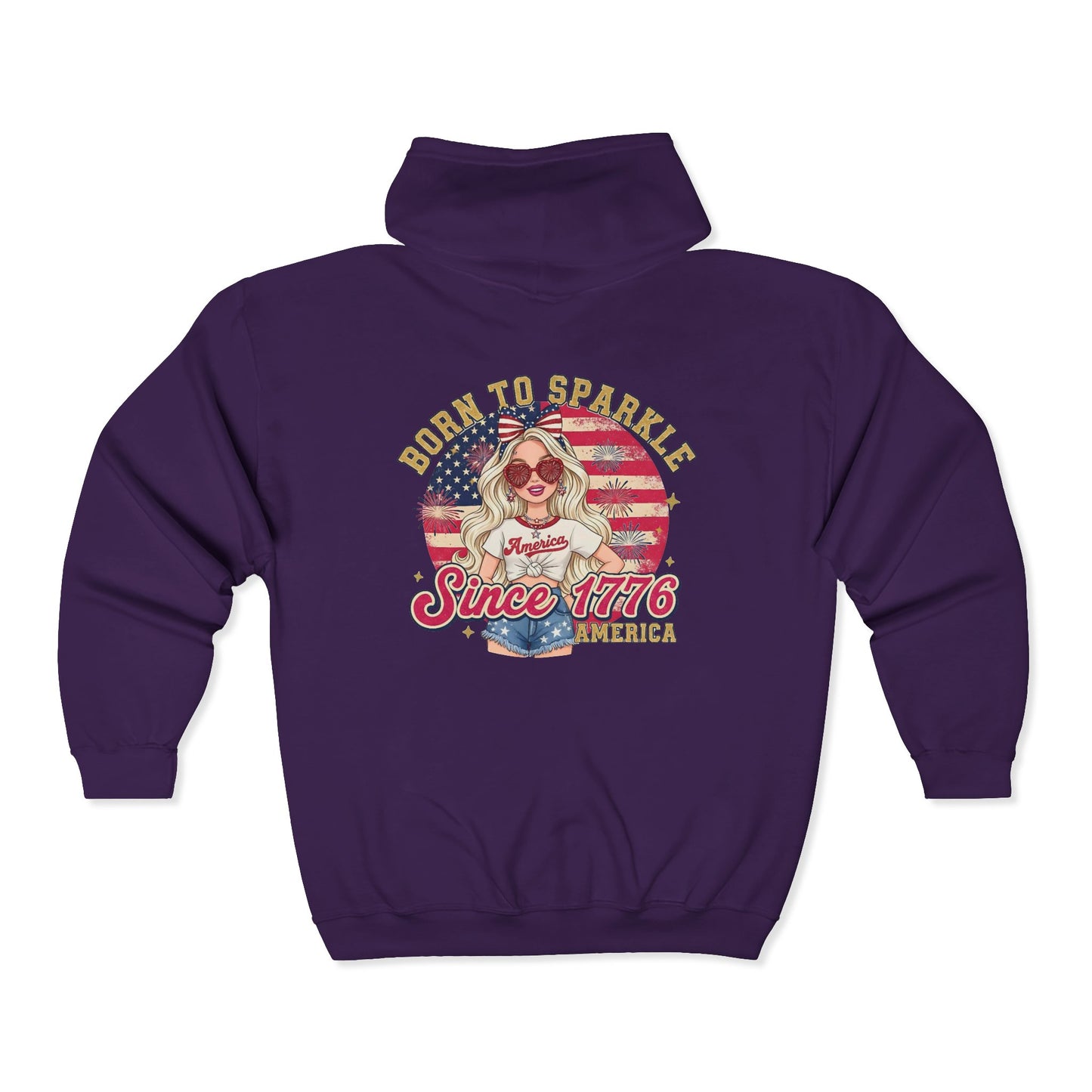 #250 "Born to Sparkle Since 1776" Patriotic Zip Hoodie