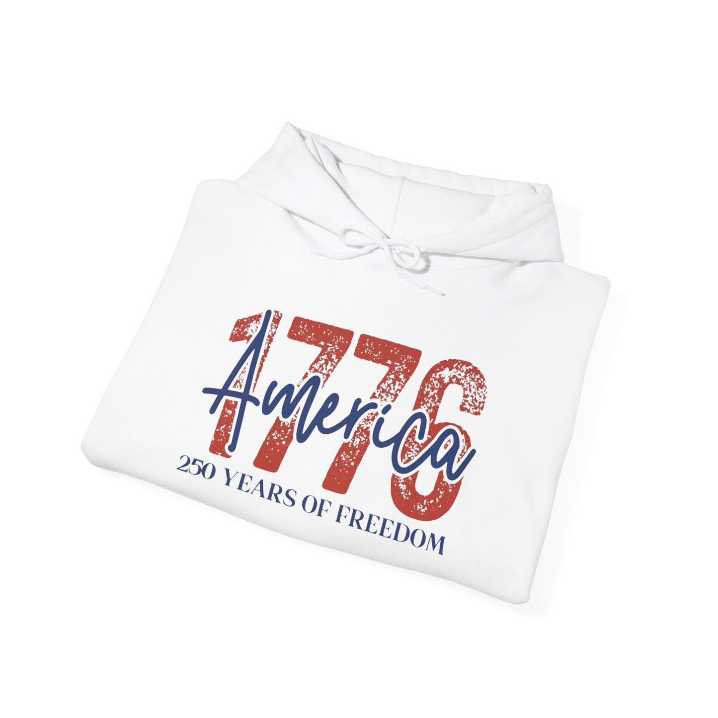 #250 1776 America: 250 Years of Freedom' Patriotic Independence Day Hoodie