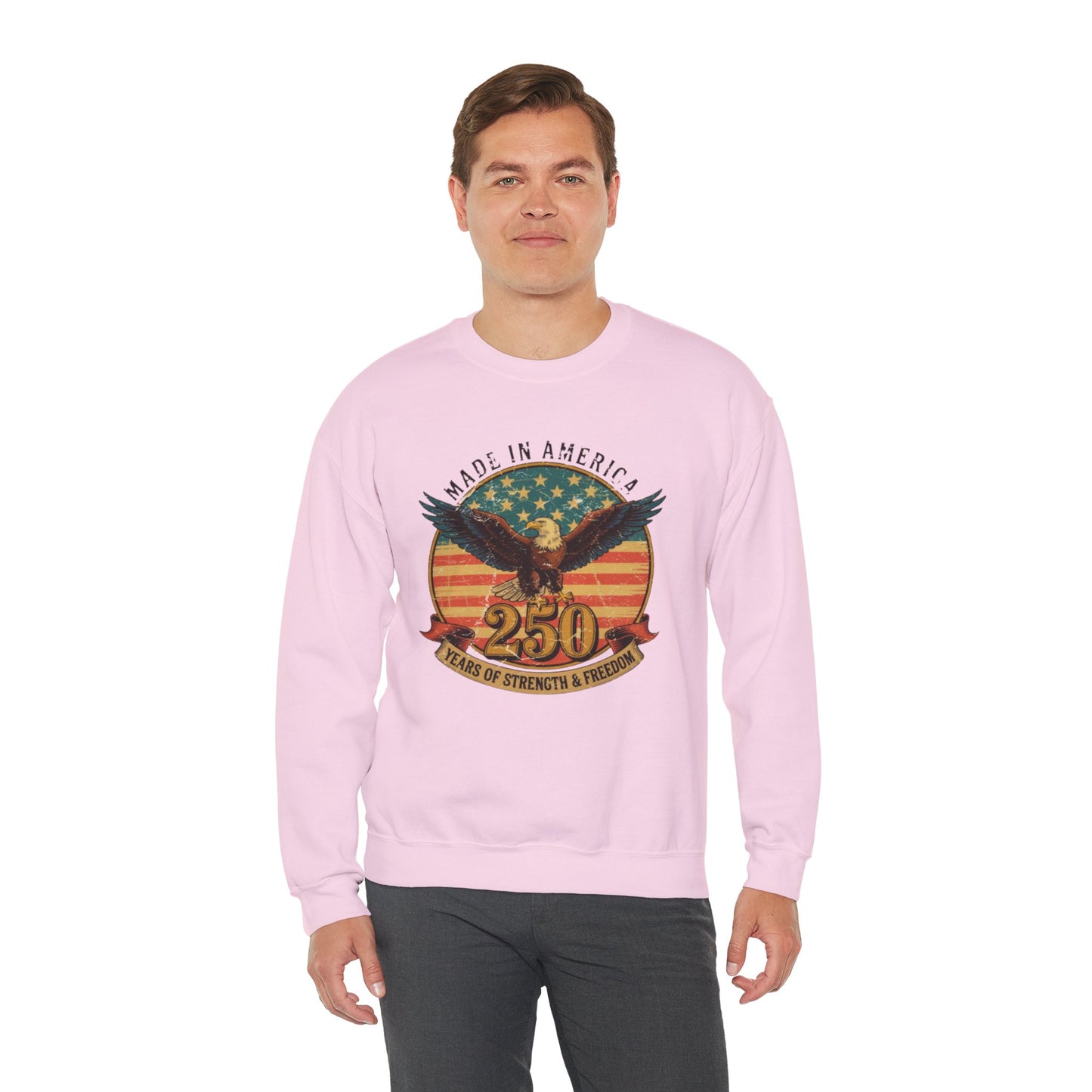 #250 Made in America Eagle 250th Anniversary Patriotic Crewneck Sweatshirt
