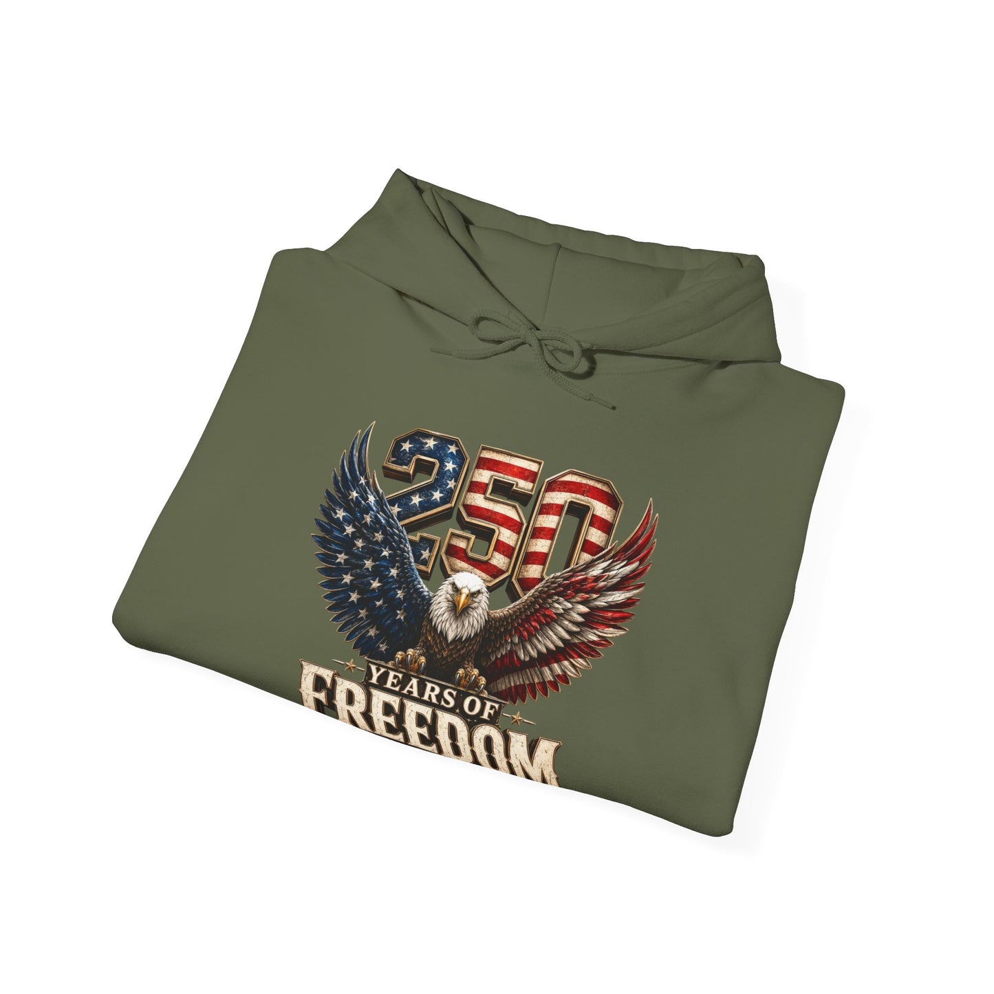 #250 250 Years of Freedom Eagle Patriotic American Flag Anniversary (1776–2026) Patriotic Hoodie