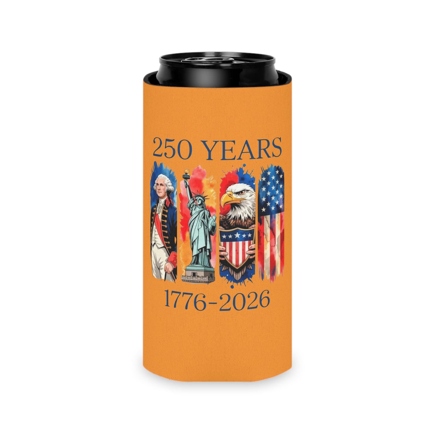 #250 250 Years American History Celebration 1776–2026 Patriotic Can Cooler - Beverage Koozie