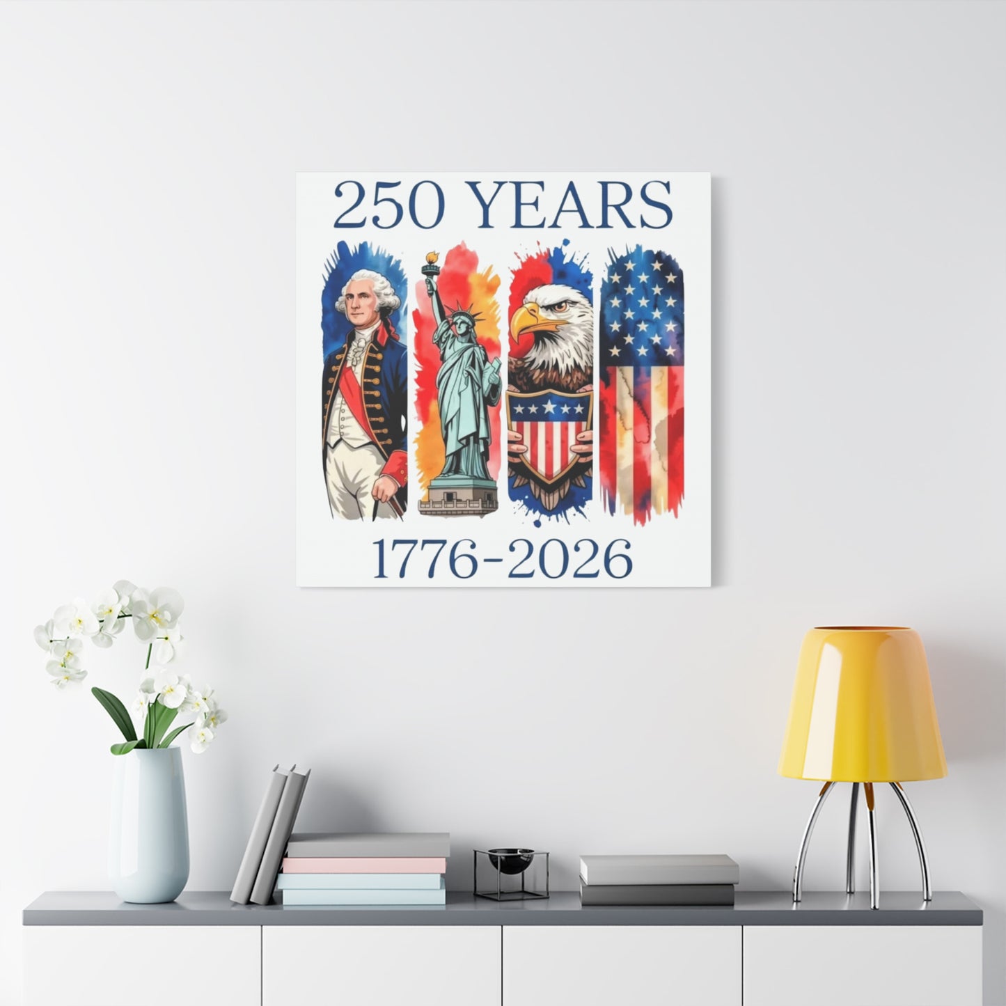 #250 250 Years American History Celebration 1776–2026 Patriotic Matte Canvas Wall Art