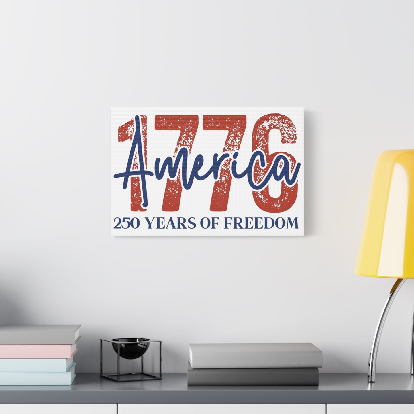 #250 1776 America: 250 Years of Freedom' Patriotic Independence Day Matte Canvas Wall Art