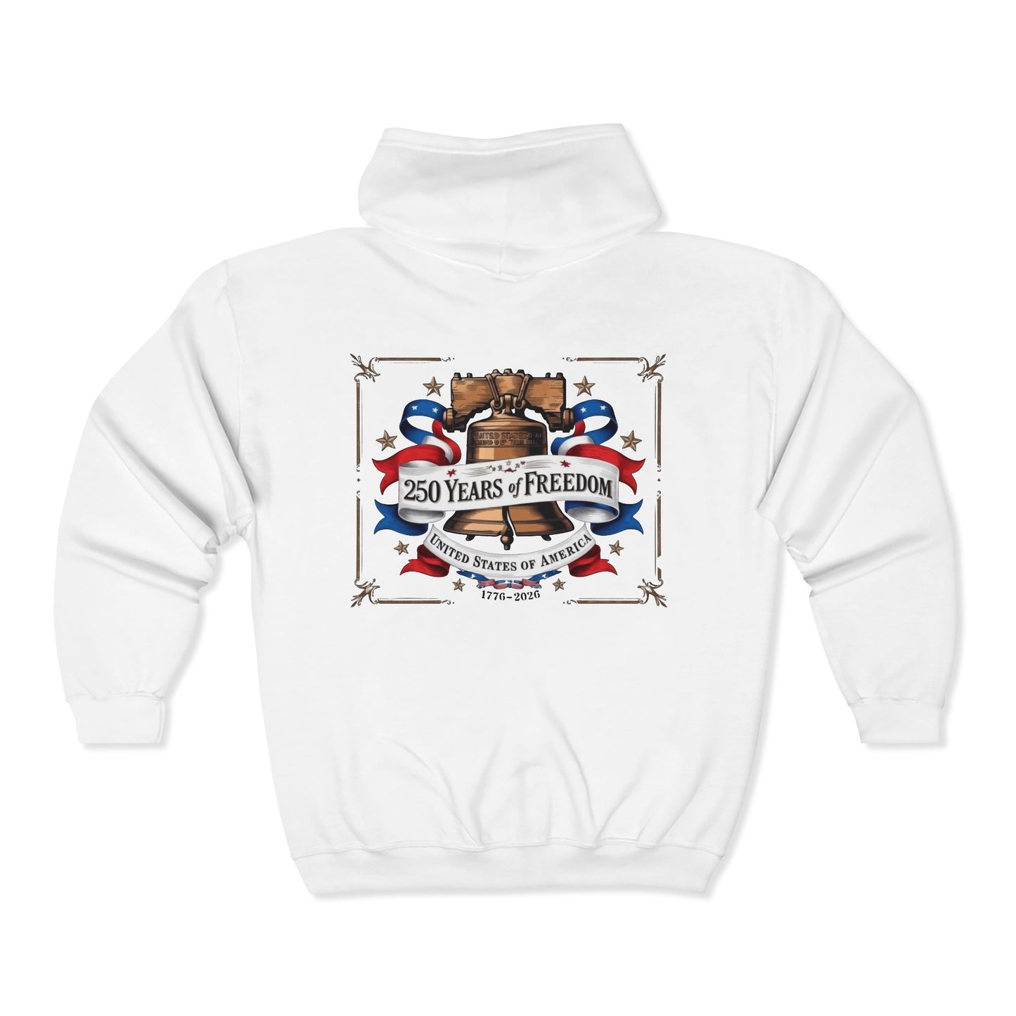 #250 250 Years of Freedom Liberty Bell Zip Hoodie