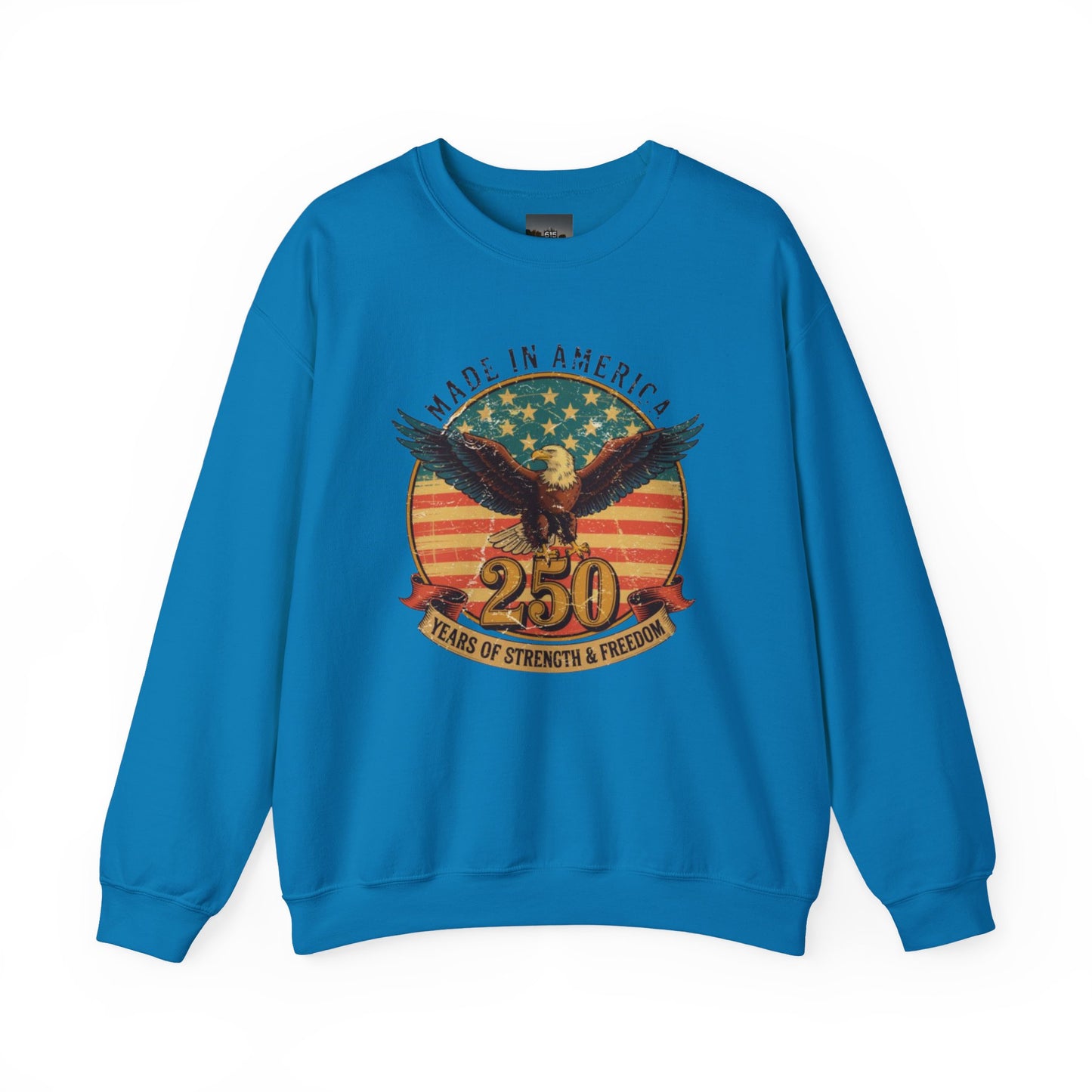 #250 Made in America Eagle 250th Anniversary Patriotic Crewneck Sweatshirt