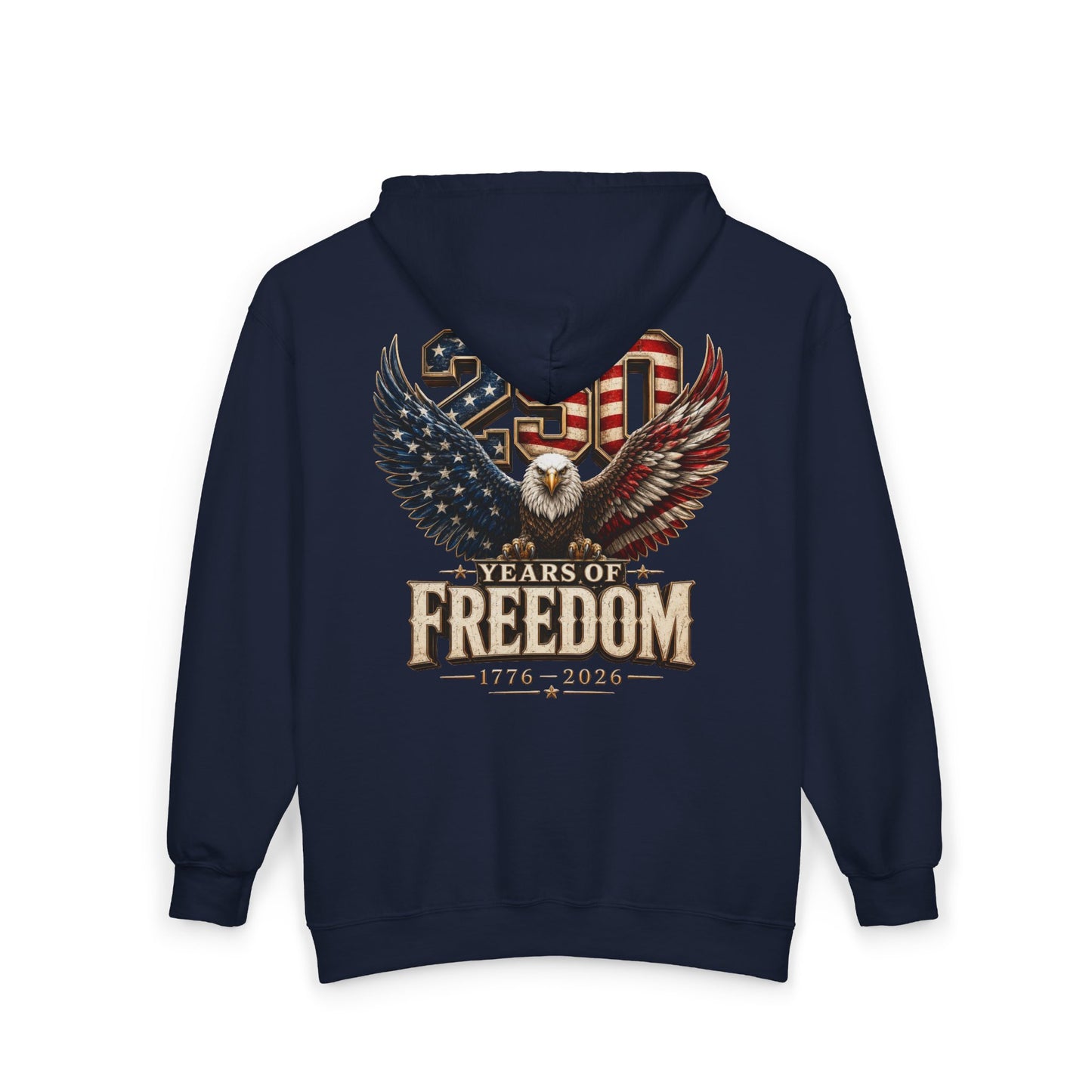 #250 250 Years of Freedom Eagle Patriotic American Flag Anniversary (1776–2026) Zip Hoodie