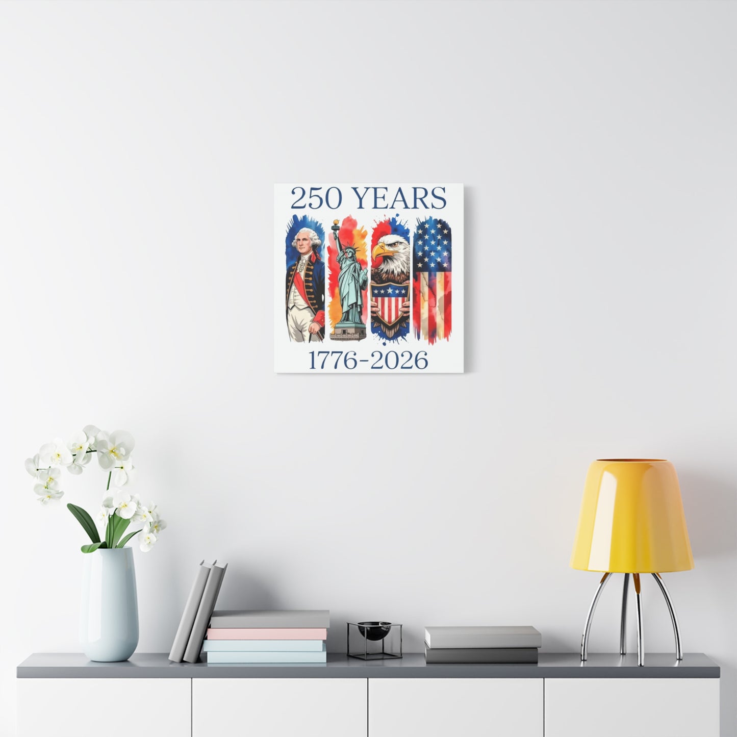 #250 250 Years American History Celebration 1776–2026 Patriotic Matte Canvas Wall Art