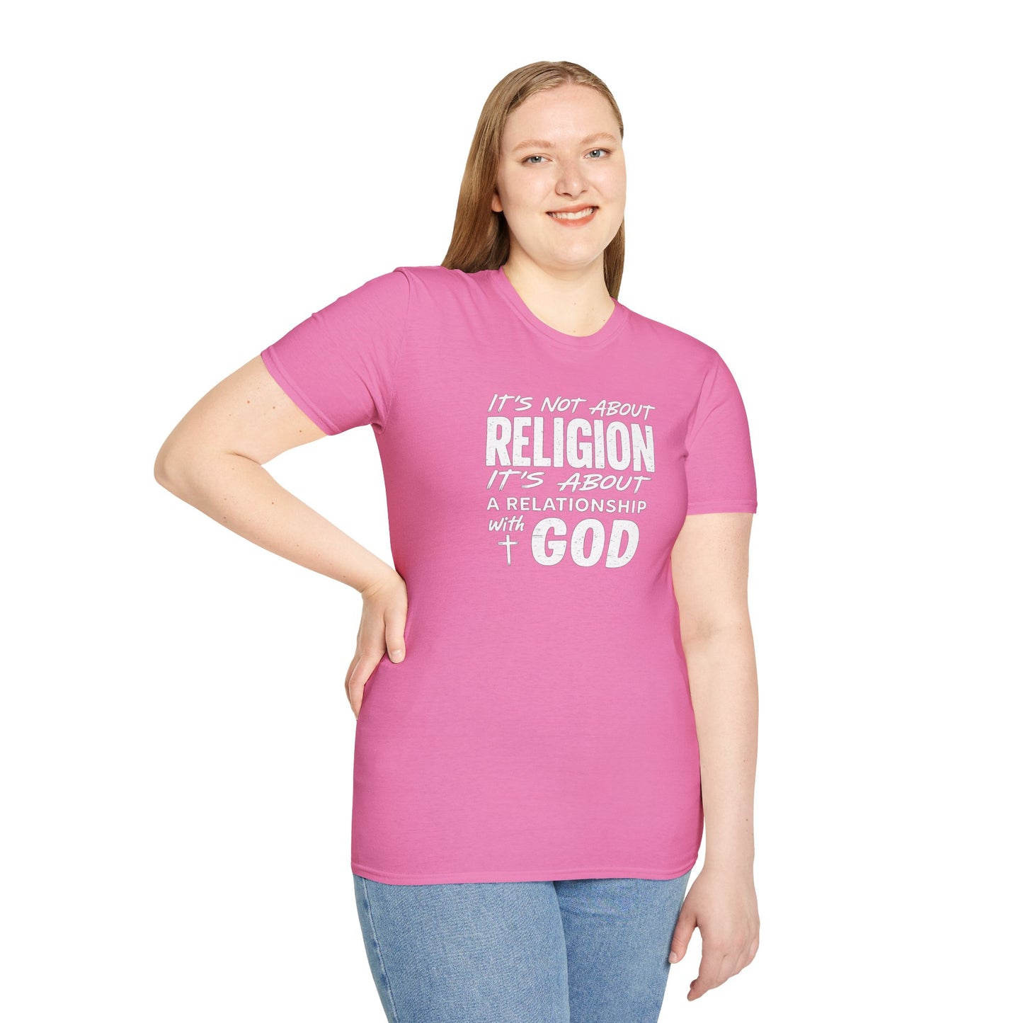 It's Not About Religion, It's About a Relationship with God - Christian Message T-Shirt