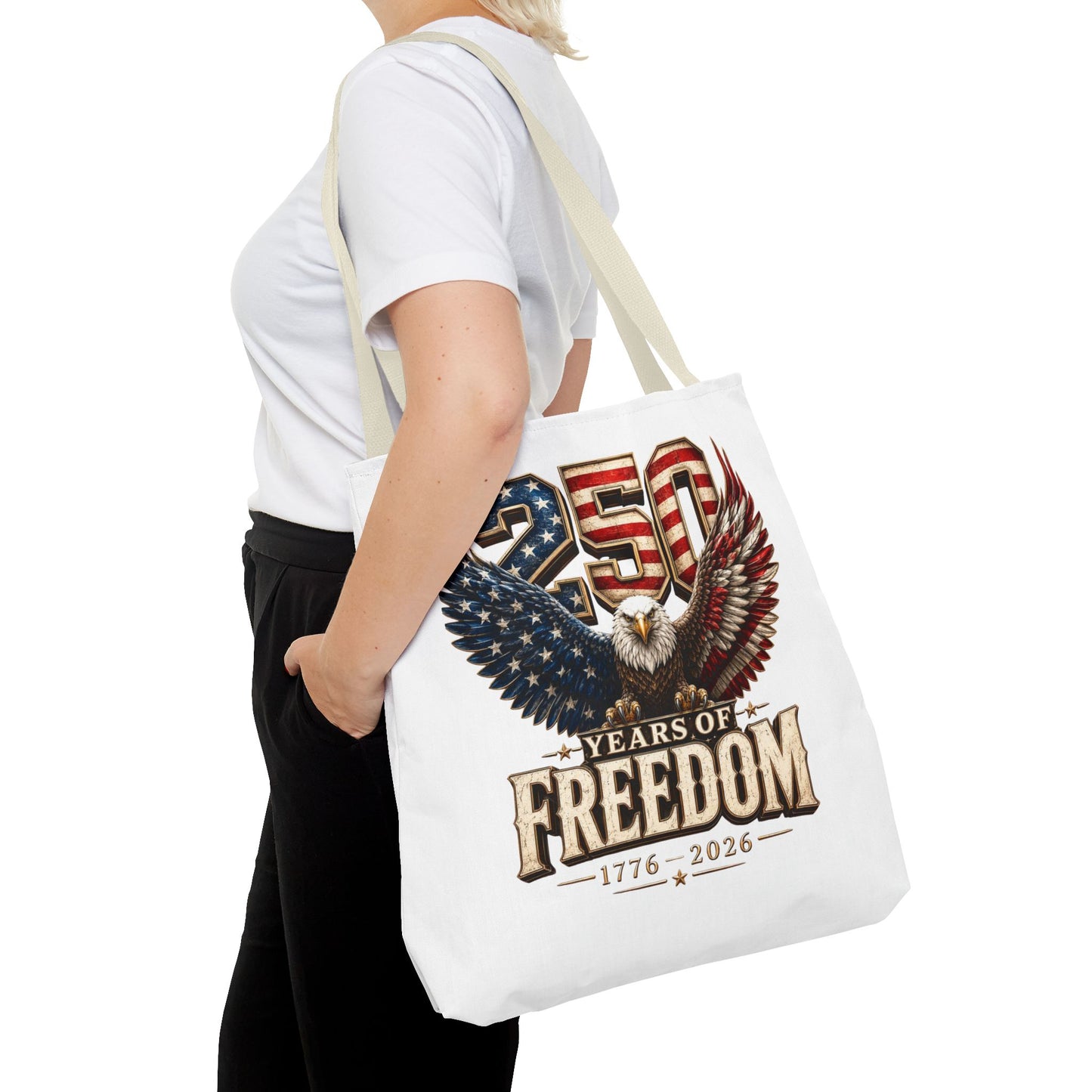 #250 250 Years of Freedom Eagle Patriotic American Flag Anniversary (1776–2026) Patriotic Tote Bag