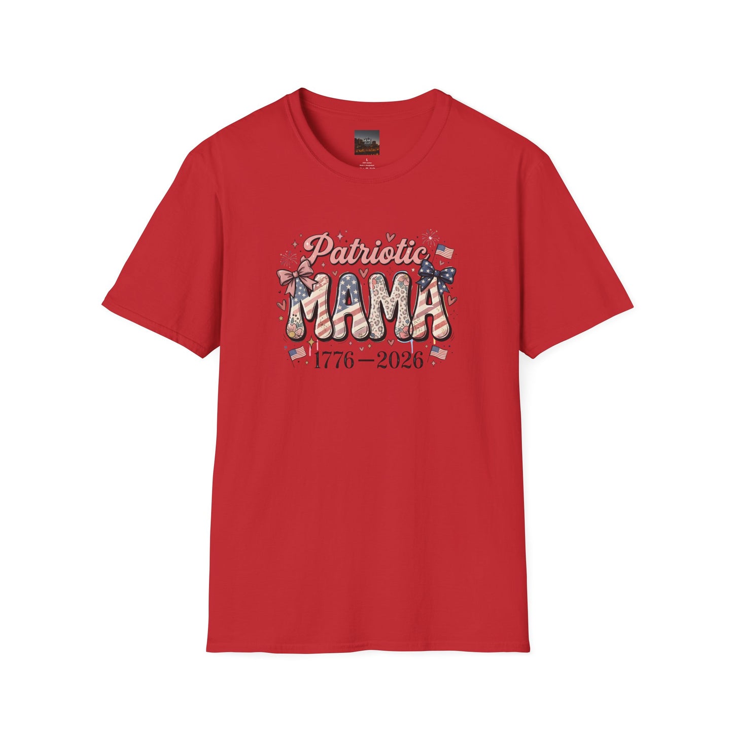 #250 Patriotic Mama 1776–2026 American Flag T-Shirt