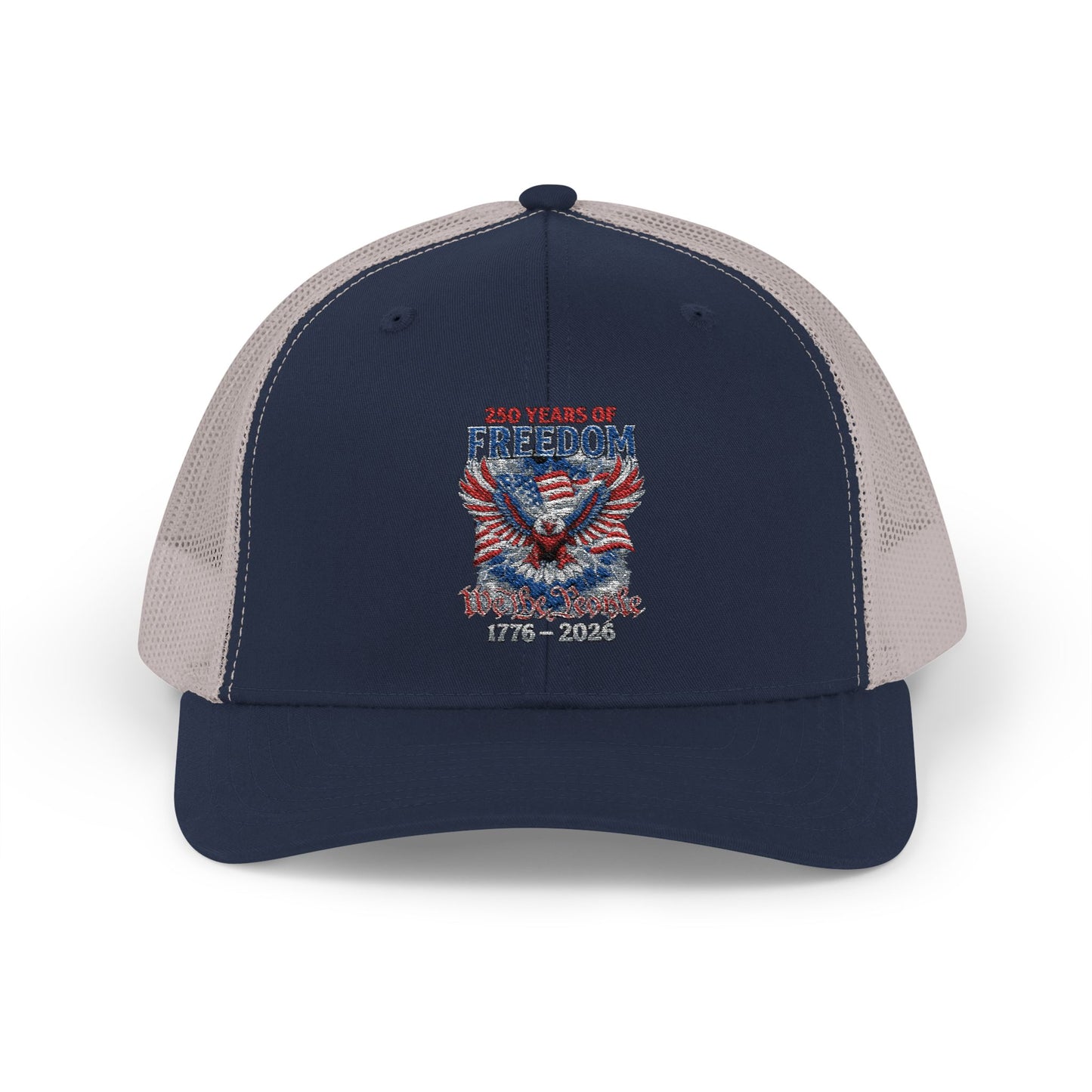 #250 250 Years of Freedom 1776–2026 Eagle Snapback Trucker Cap