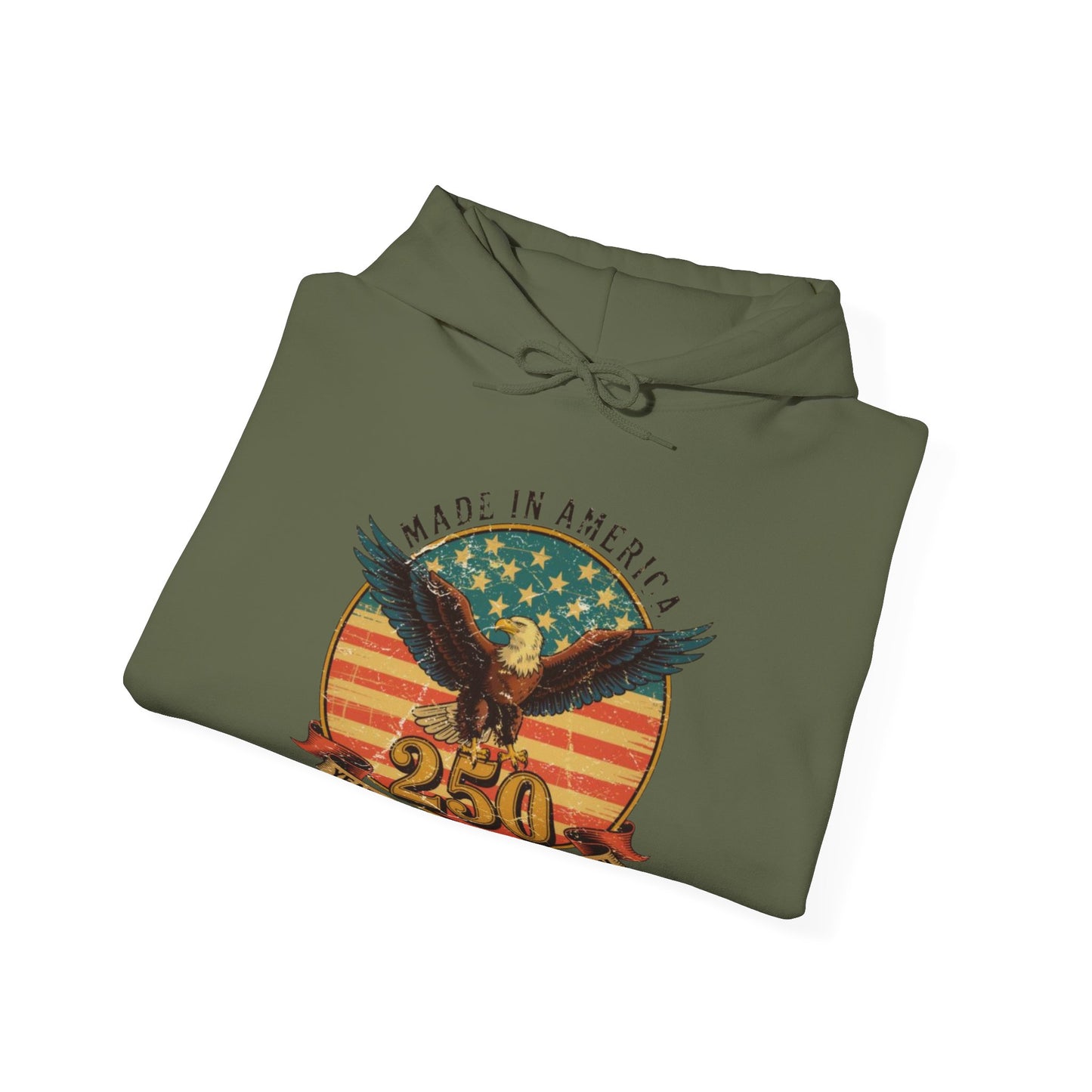#250 Made in America Eagle 250th Anniversary Patriotic Hoodie