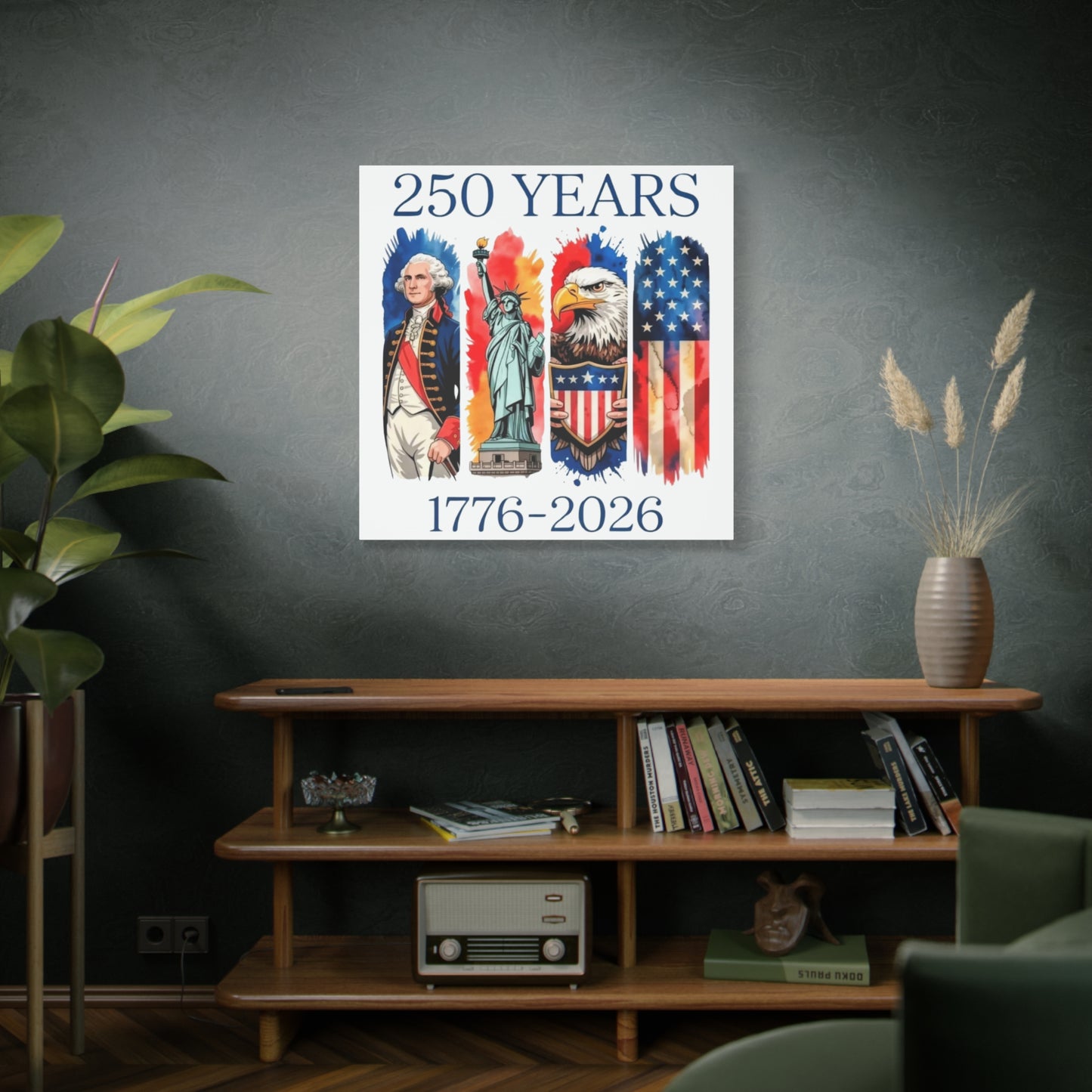 #250 250 Years American History Celebration 1776–2026 Patriotic Matte Canvas Wall Art