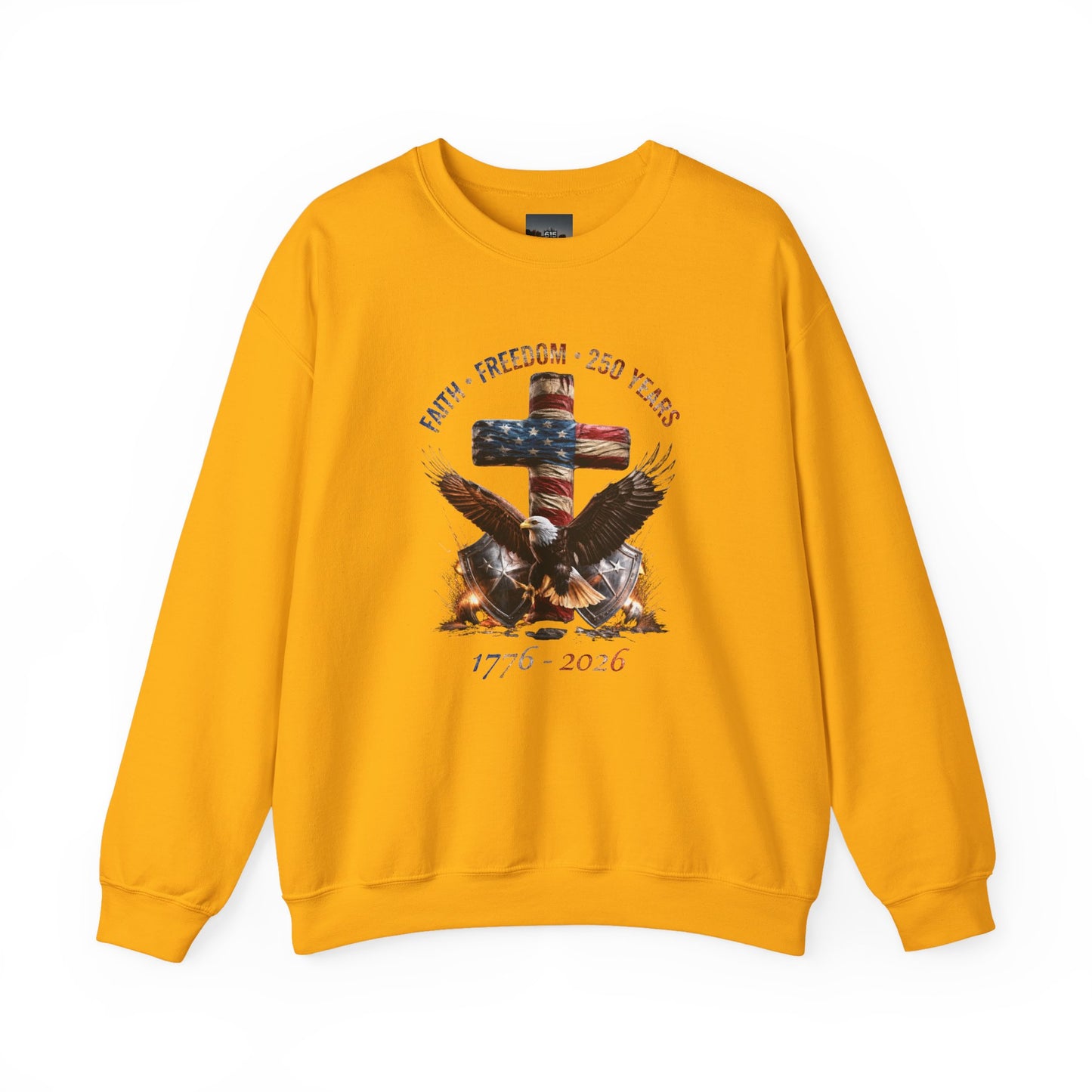 #250 Faith • Freedom 250 Years American Flag Cross & Eagle 1776-2026 Crewneck Sweatshirt