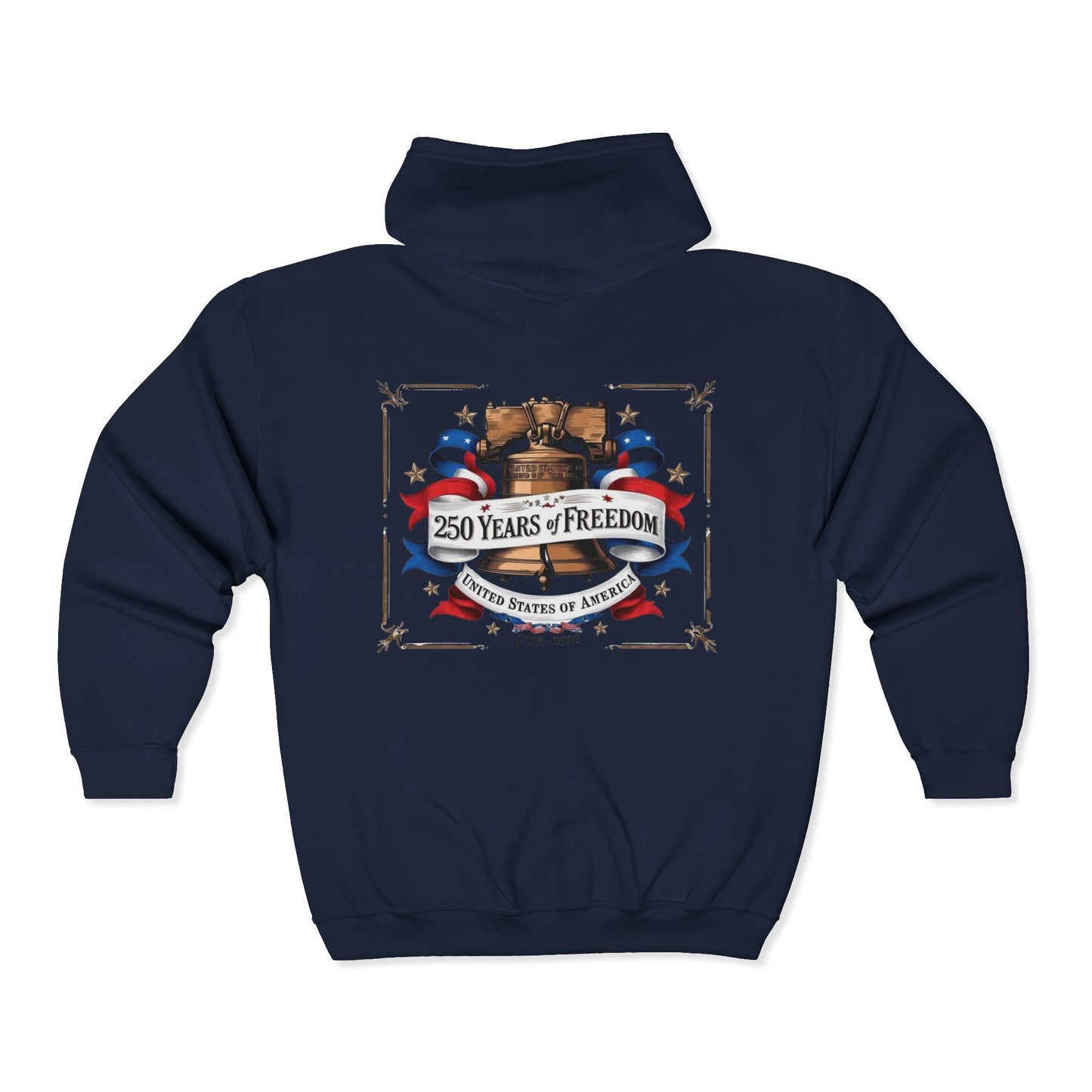 #250 250 Years of Freedom Liberty Bell Zip Hoodie