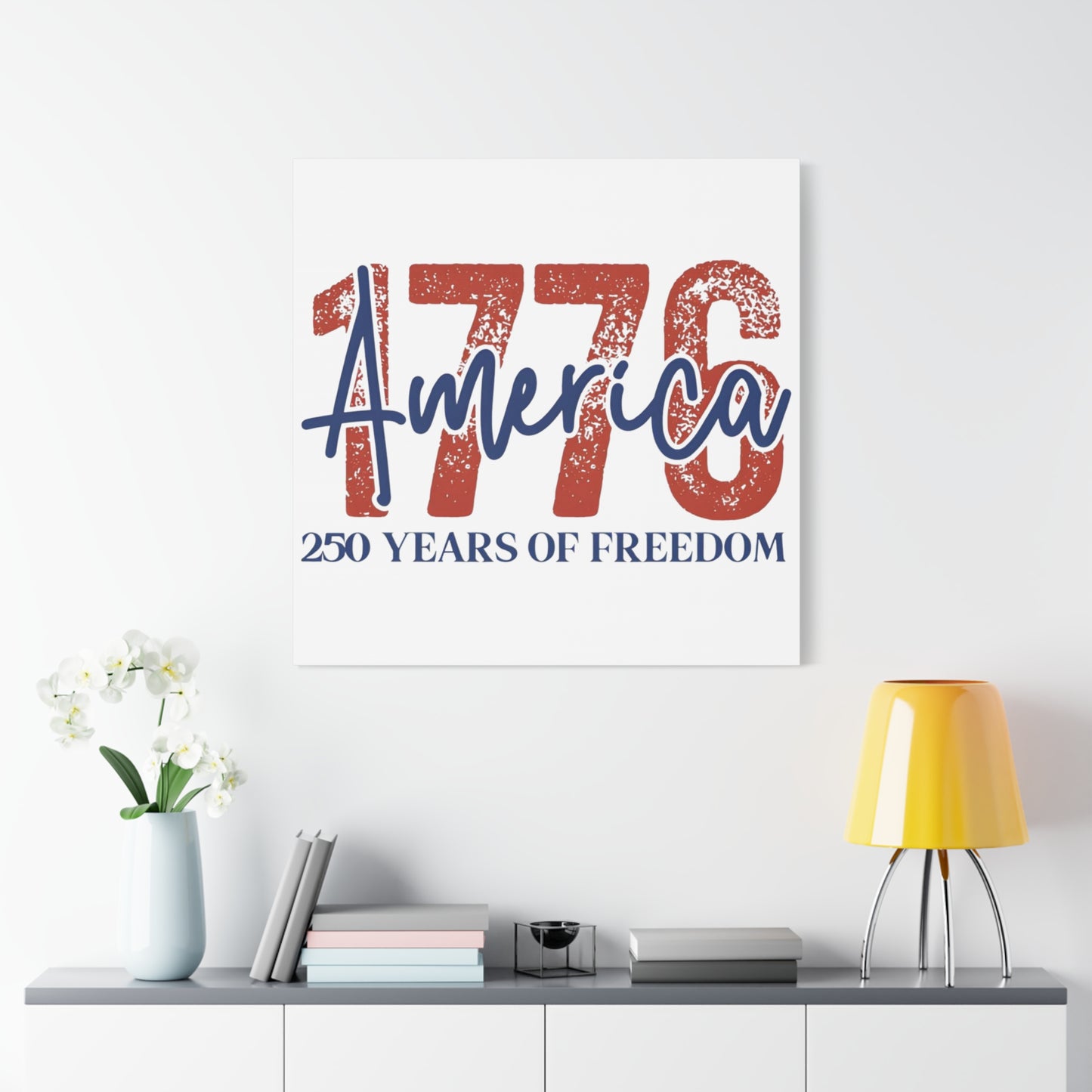 #250 1776 America: 250 Years of Freedom' Patriotic Independence Day Matte Canvas Wall Art