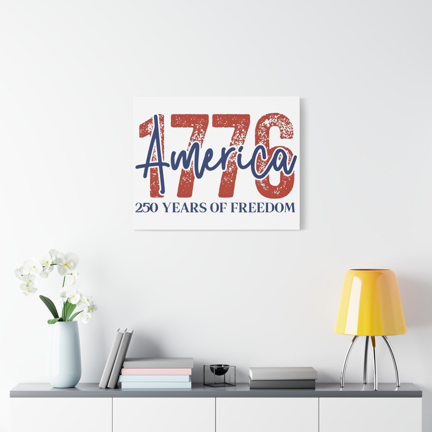 #250 1776 America: 250 Years of Freedom' Patriotic Independence Day Matte Canvas Wall Art