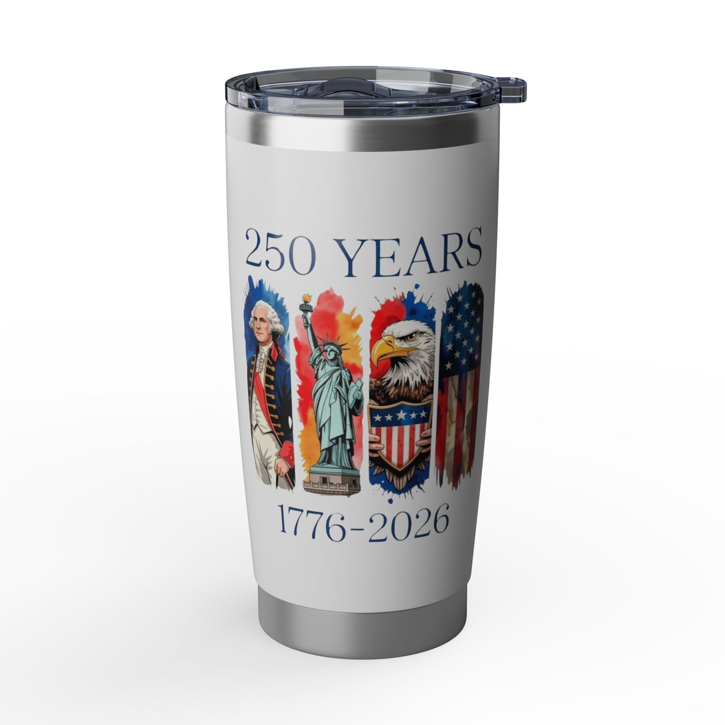 #250 250 Years American History Celebration 1776–2026 Patriotic Vagabond 20oz Tumbler Stainless Travel Cup